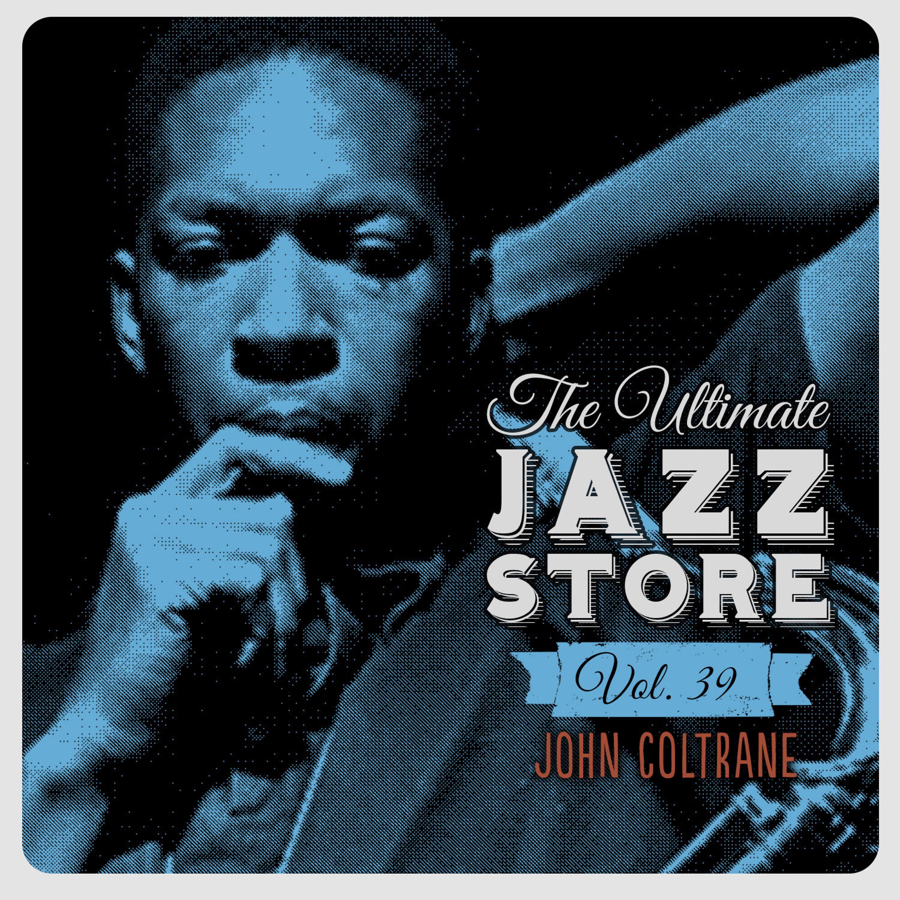 Постер альбома The Ultimate Jazz Store, Vol. 39
