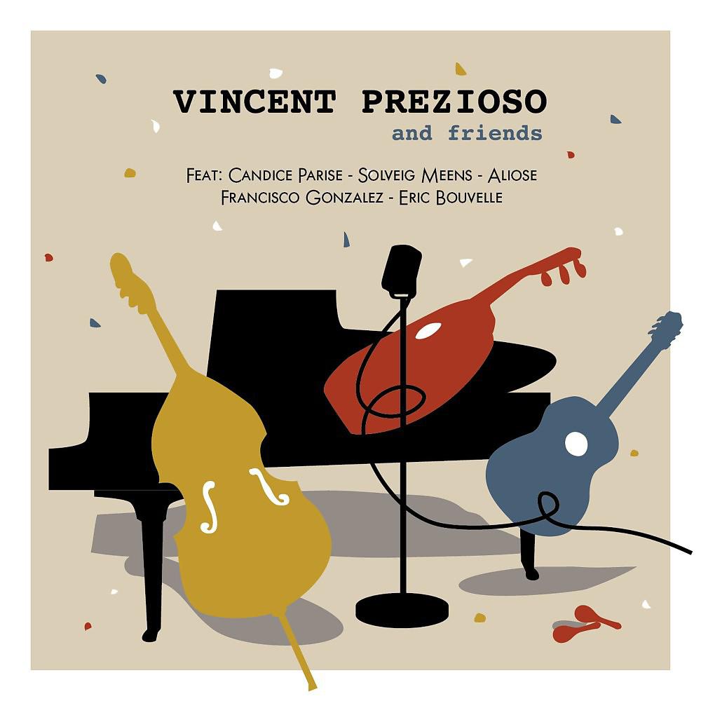 Постер альбома Vincent Prezioso and Friends