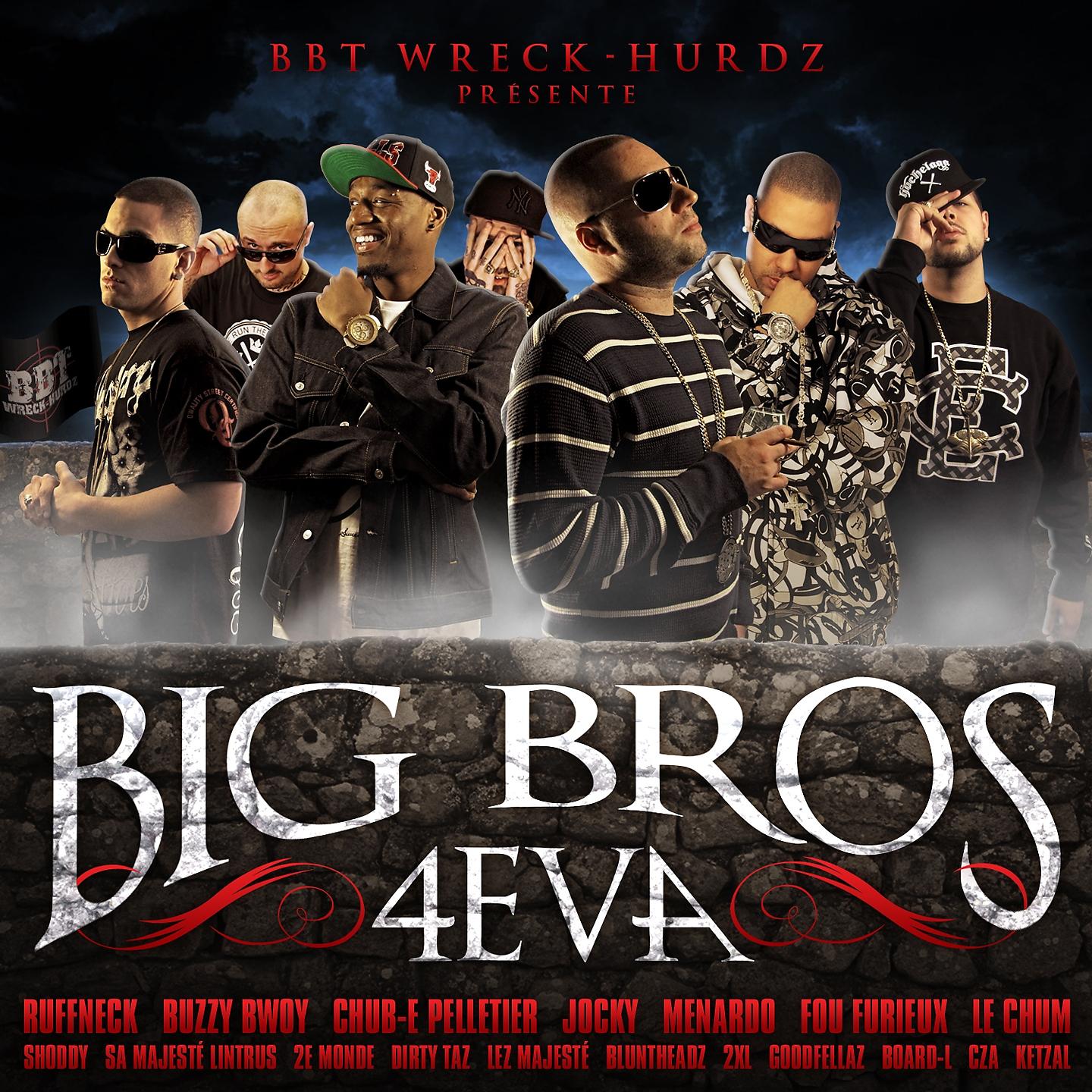 Постер альбома Big Bros 4 Eva