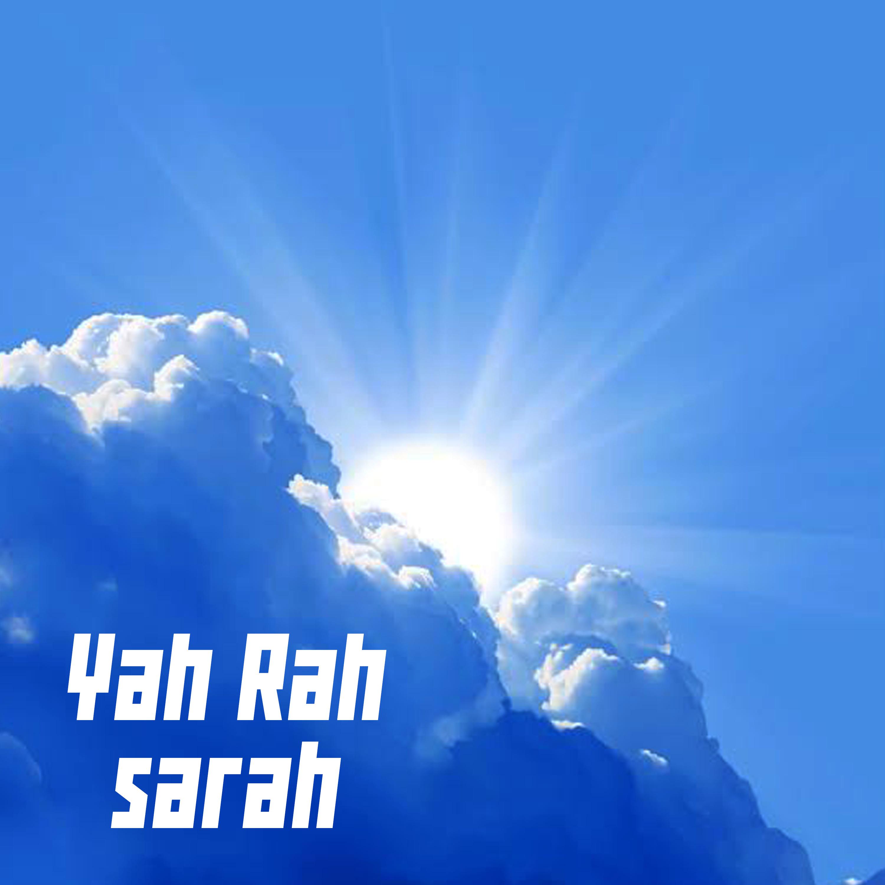 Постер альбома Yah Rah Sarah