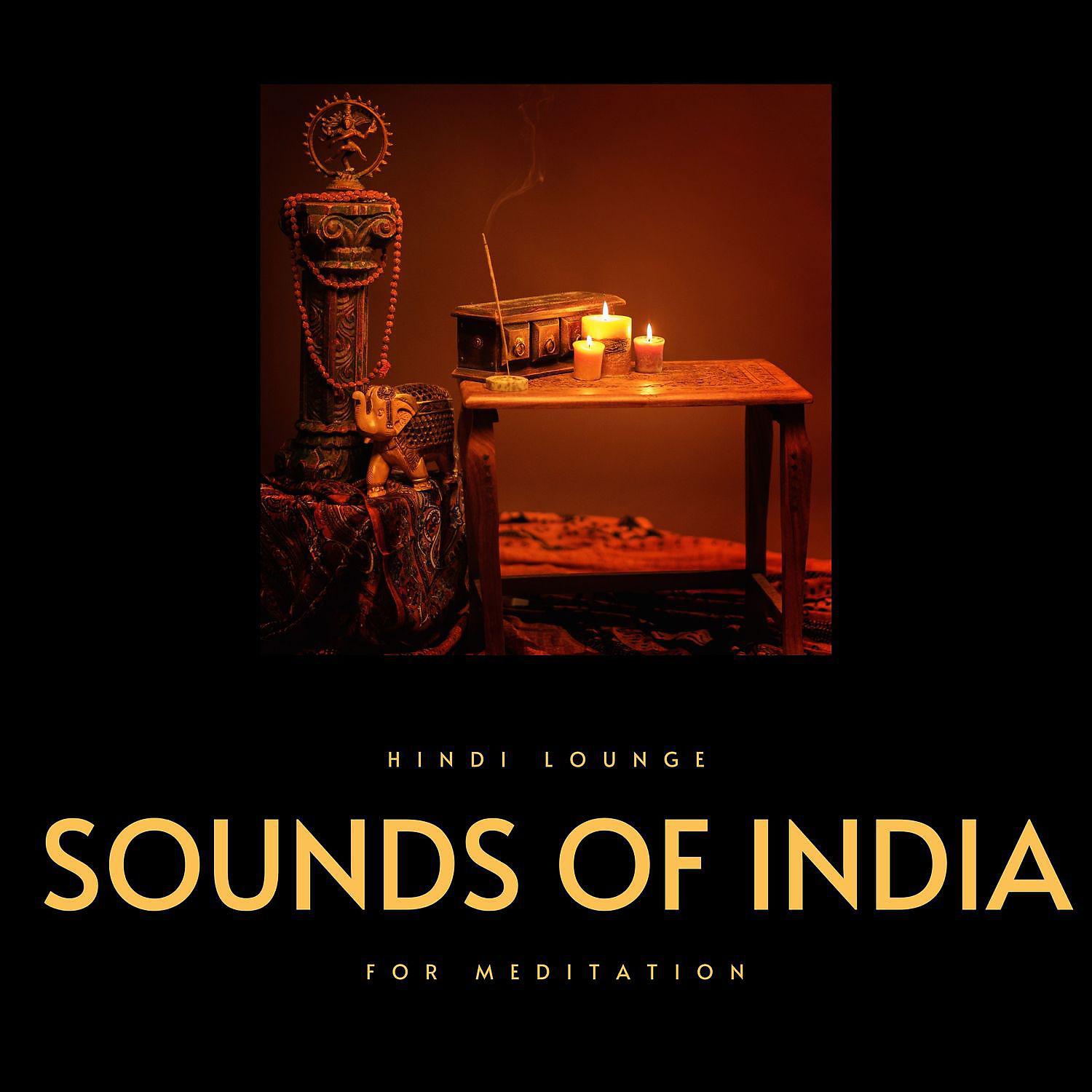 Постер альбома Sounds of India for Meditation