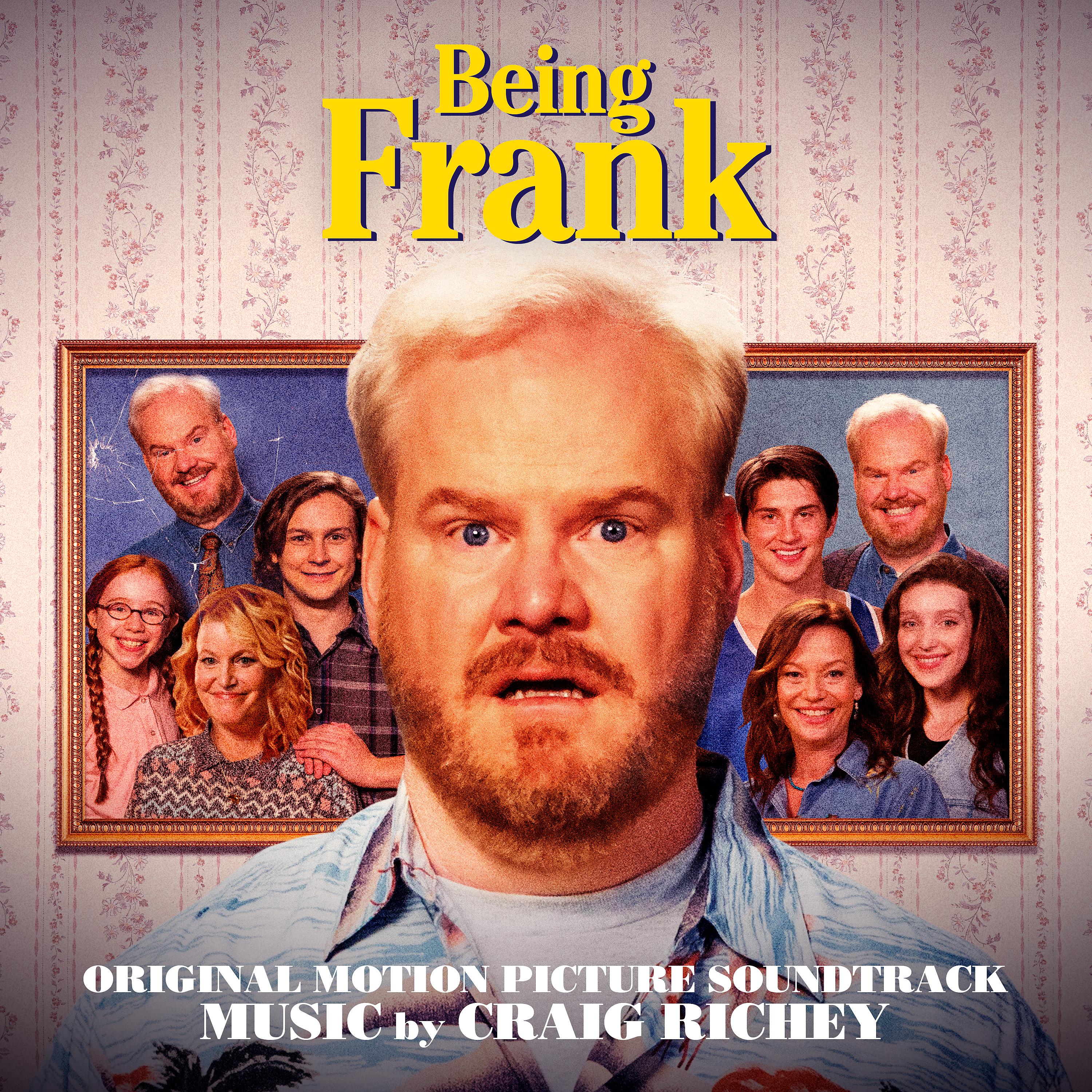 Постер альбома Being Frank (Original Motion Picture Soundtrack)