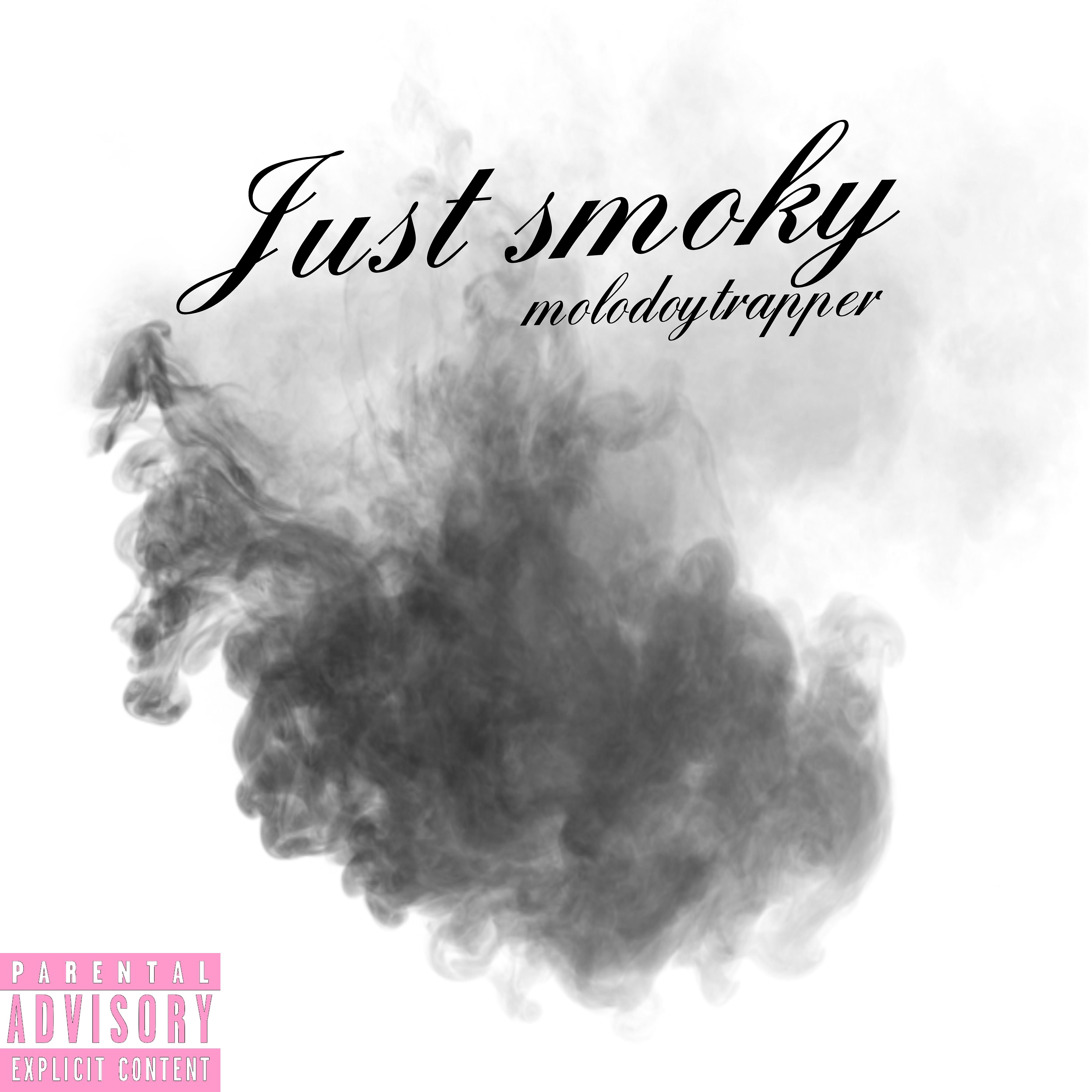Постер альбома Just Smoky