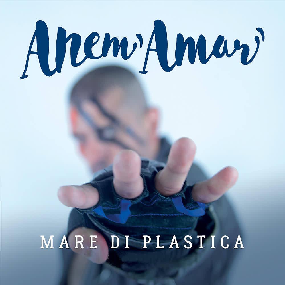 Постер альбома Mare di plastica / tambur' è guerr