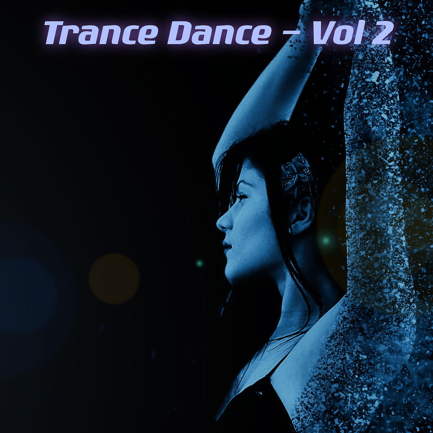 Постер альбома Trance Dance, Vol. 2