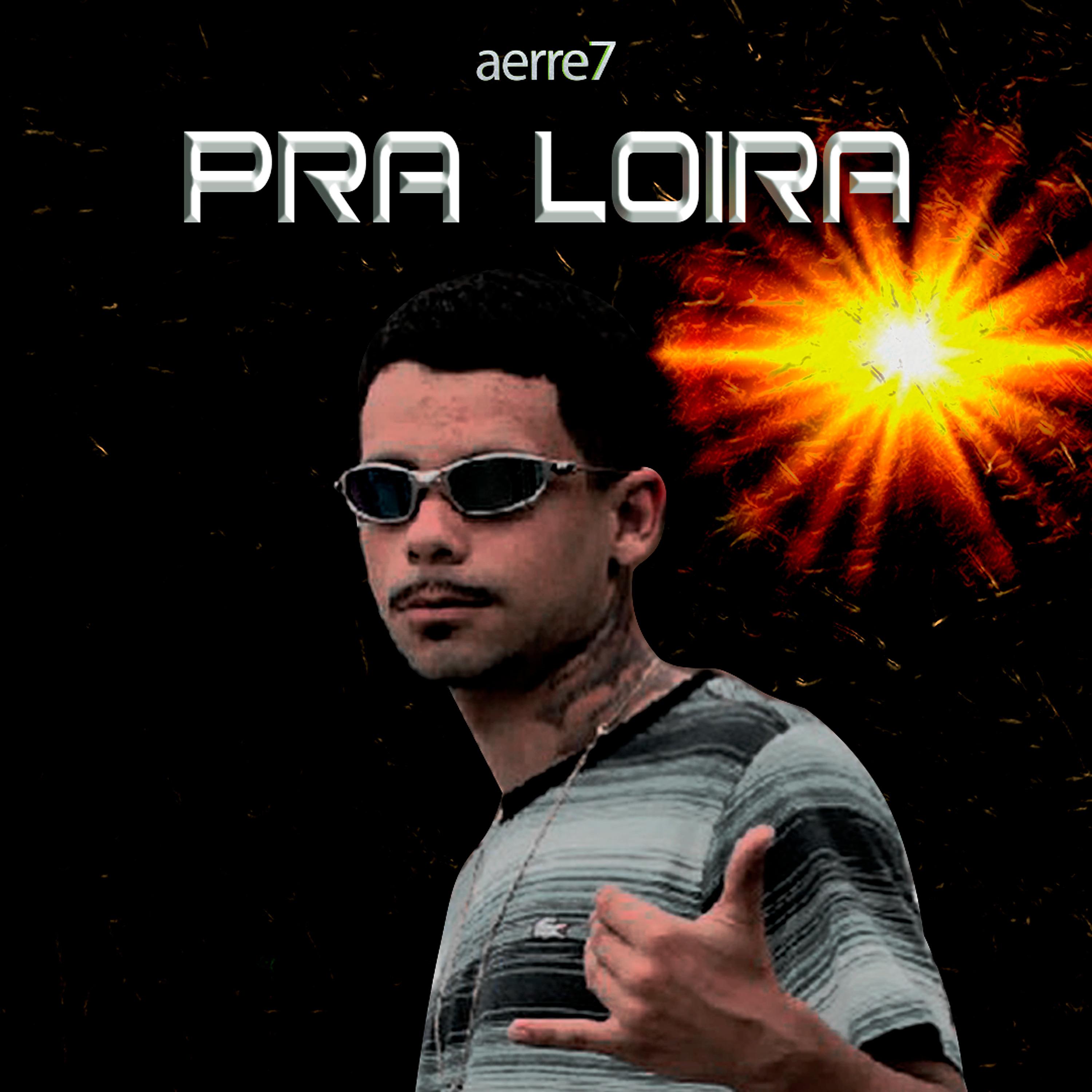 Постер альбома Pra Loira