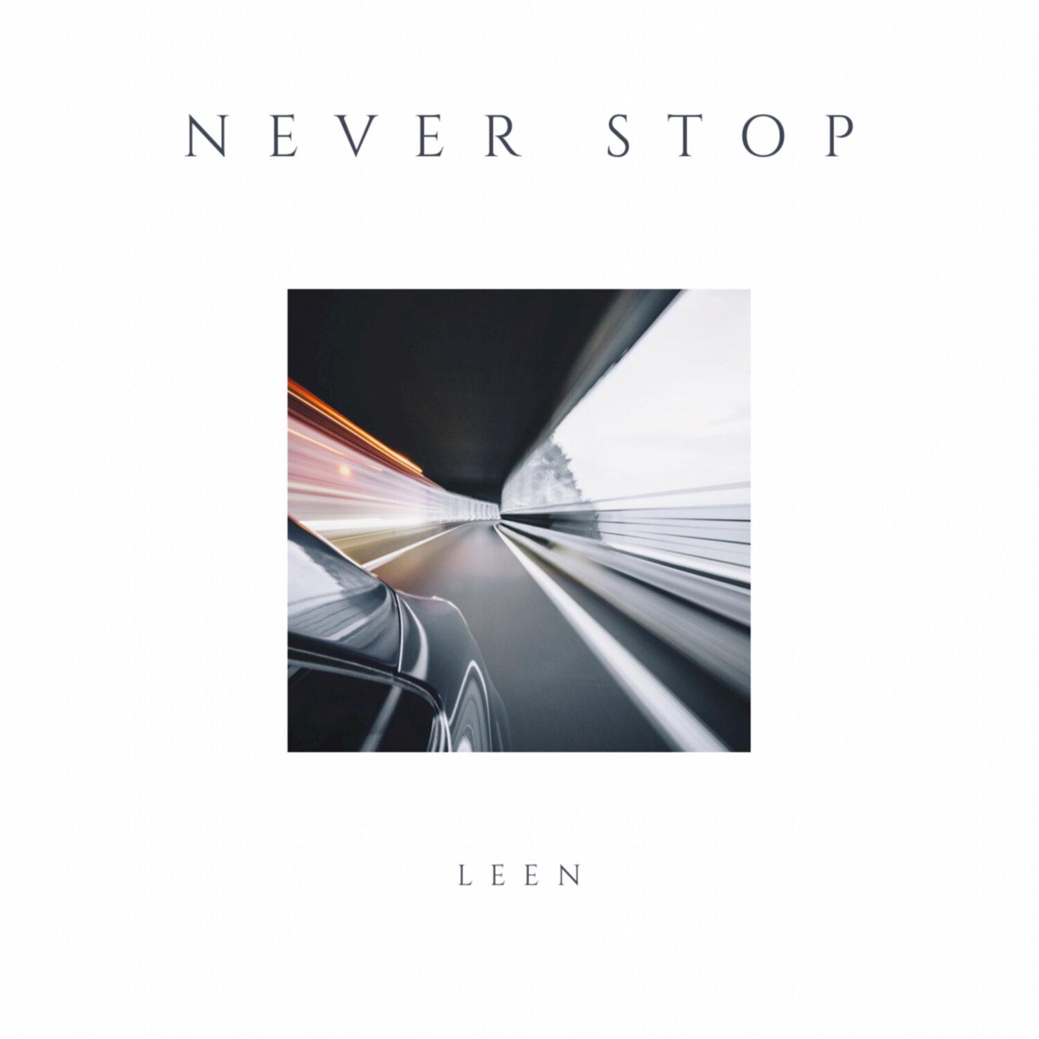 Постер альбома Never Stop