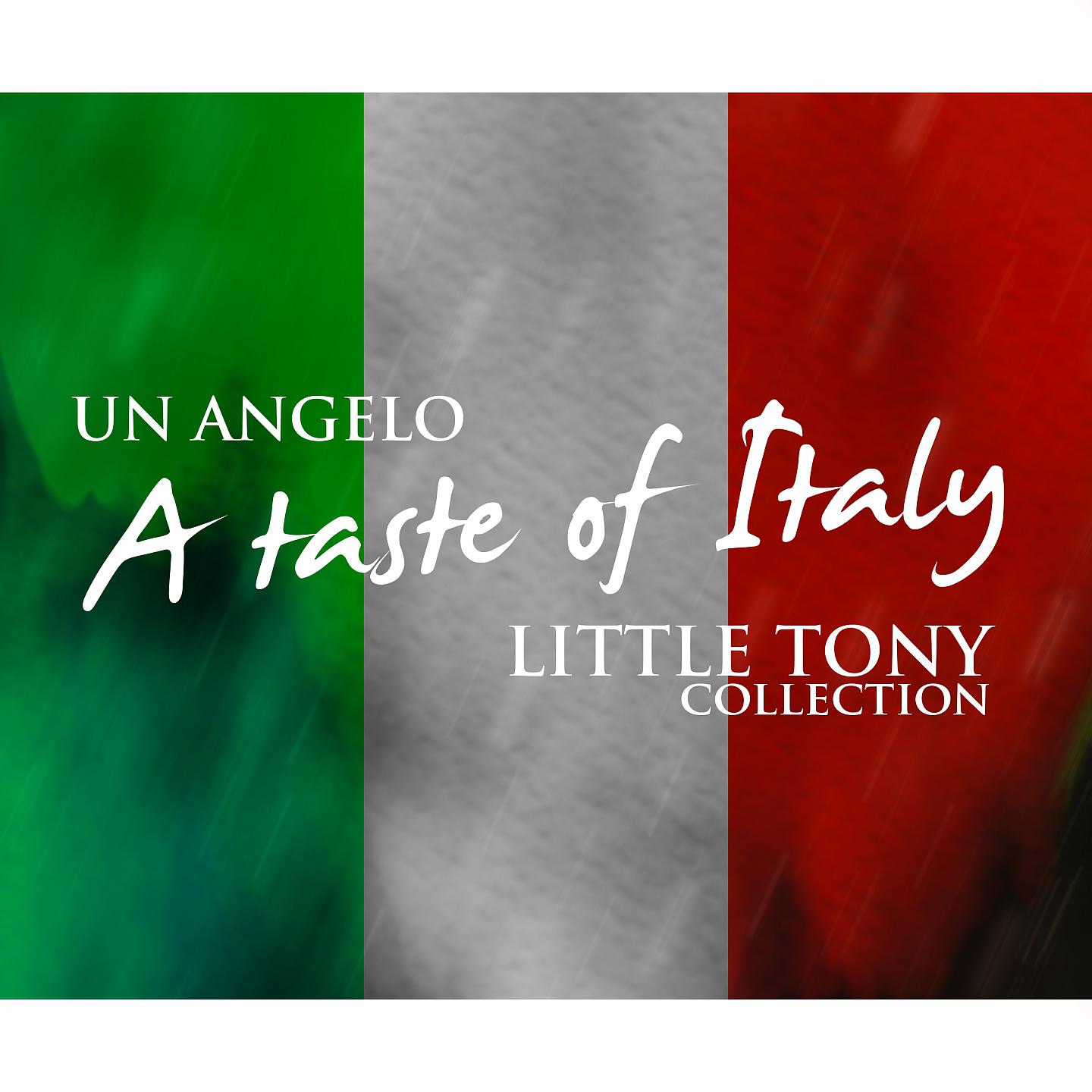 Постер альбома Un angelo: a taste of italy