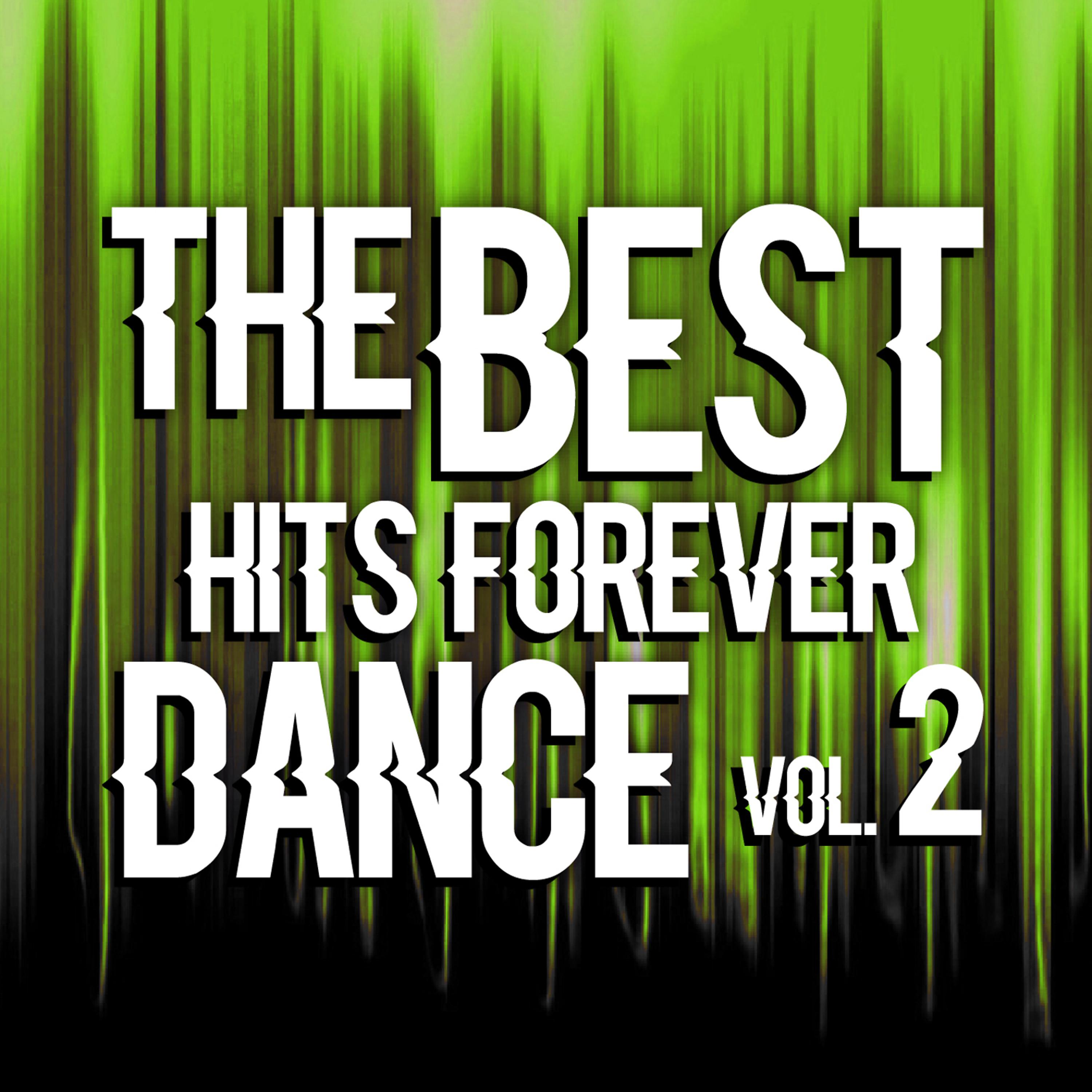 Постер альбома The Best Hits Dance Forever Vol. 2