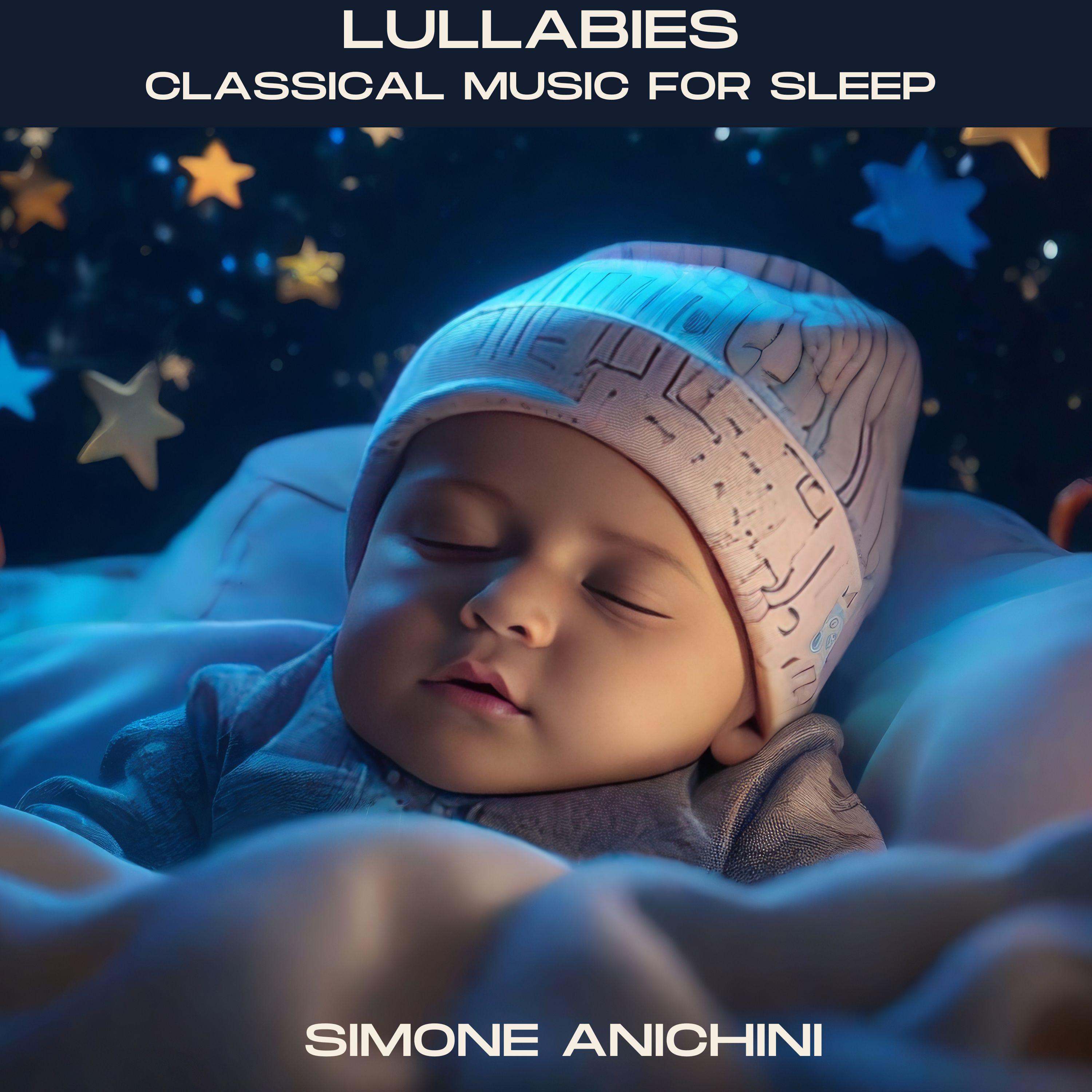 Постер альбома Lullabies: Classical Music for Sleep