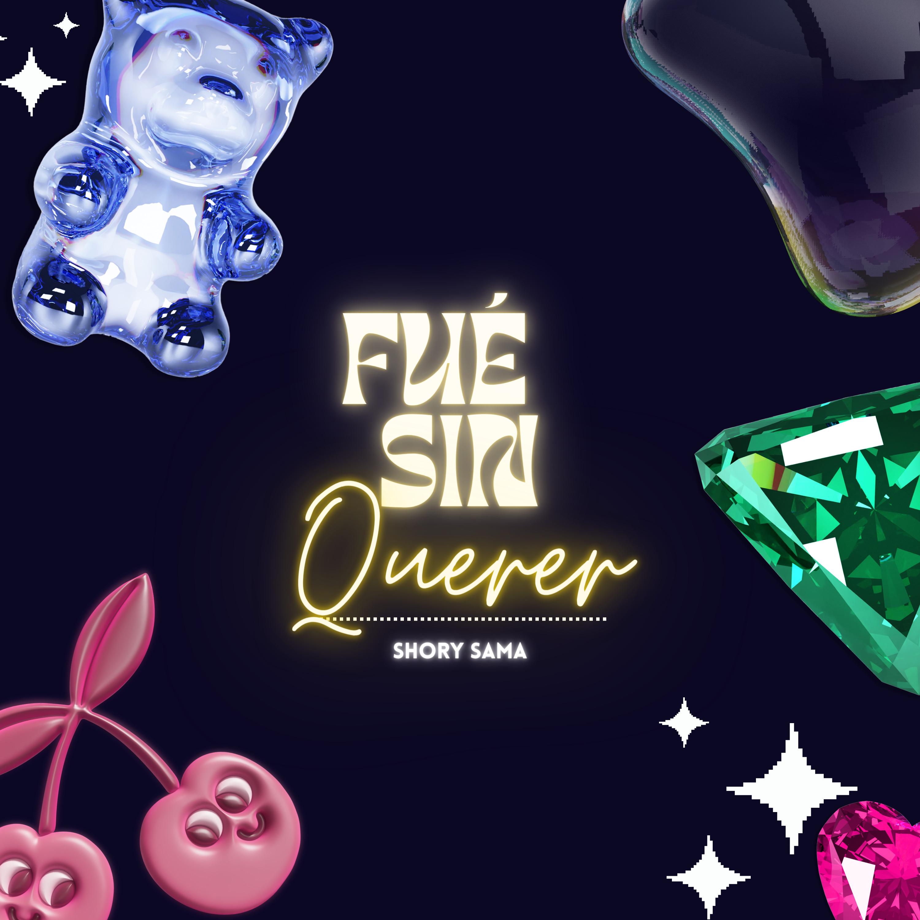Постер альбома Fue Sin Querer (2018)