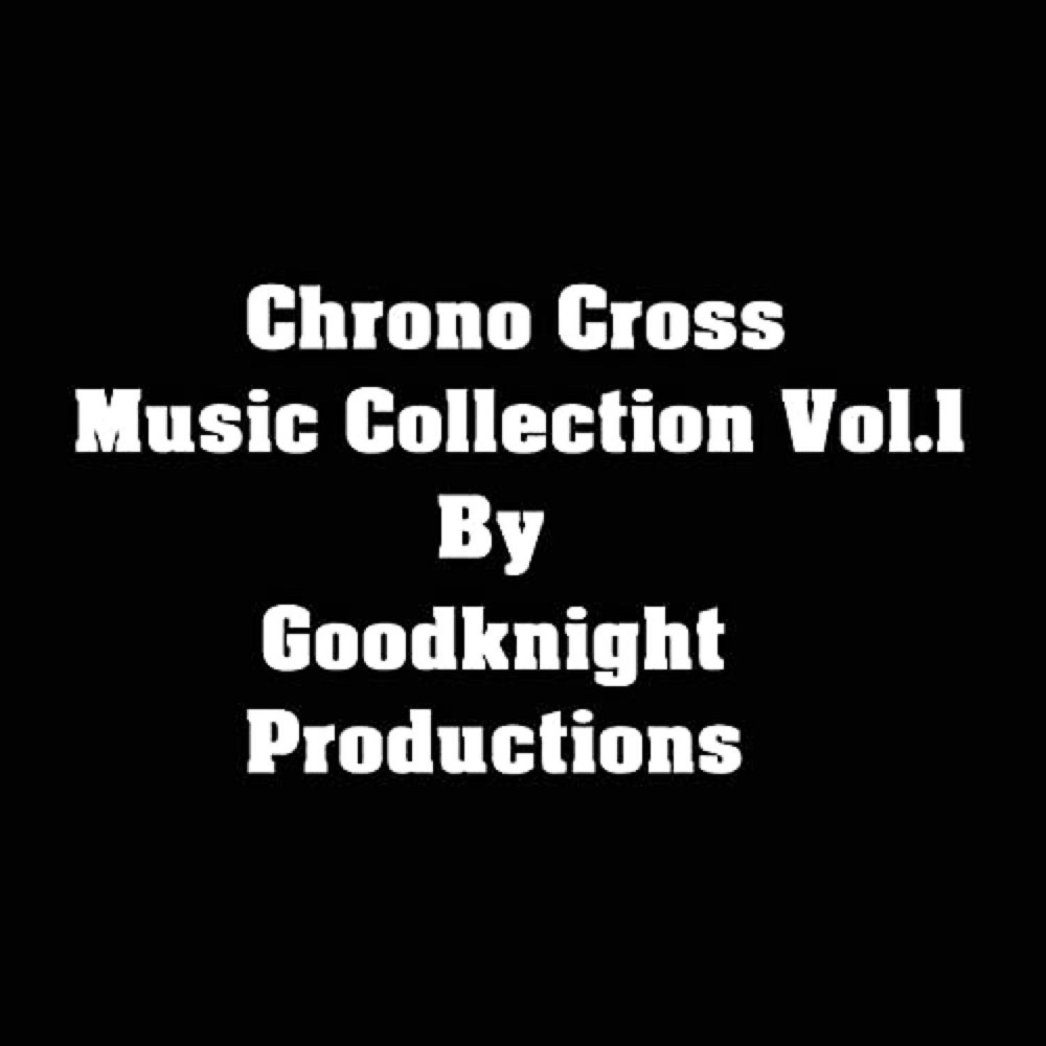 Постер альбома Chrono Cross Music Collection, Vol. 1