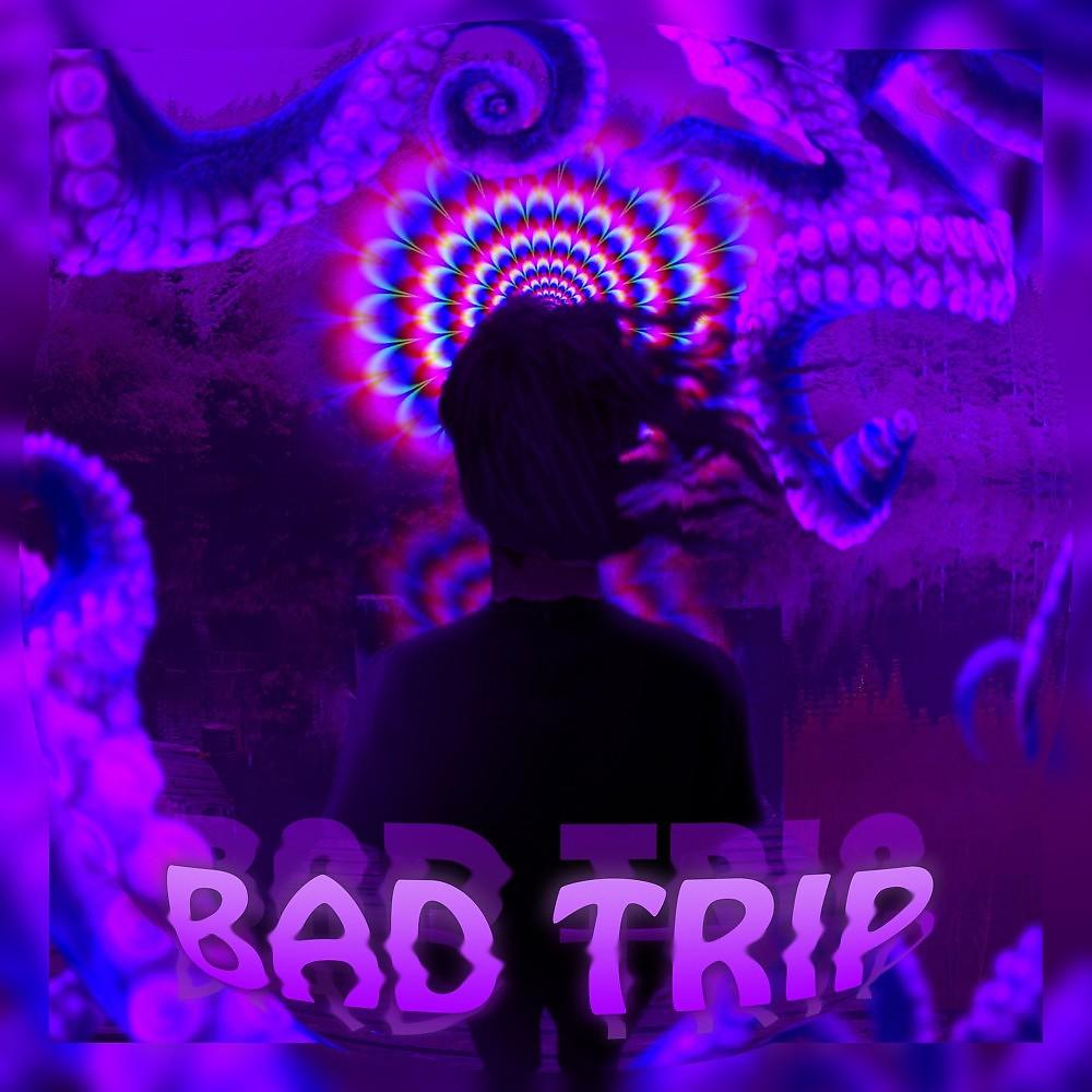 Постер альбома Bad TRIP (Prod. By senpaibeatz)