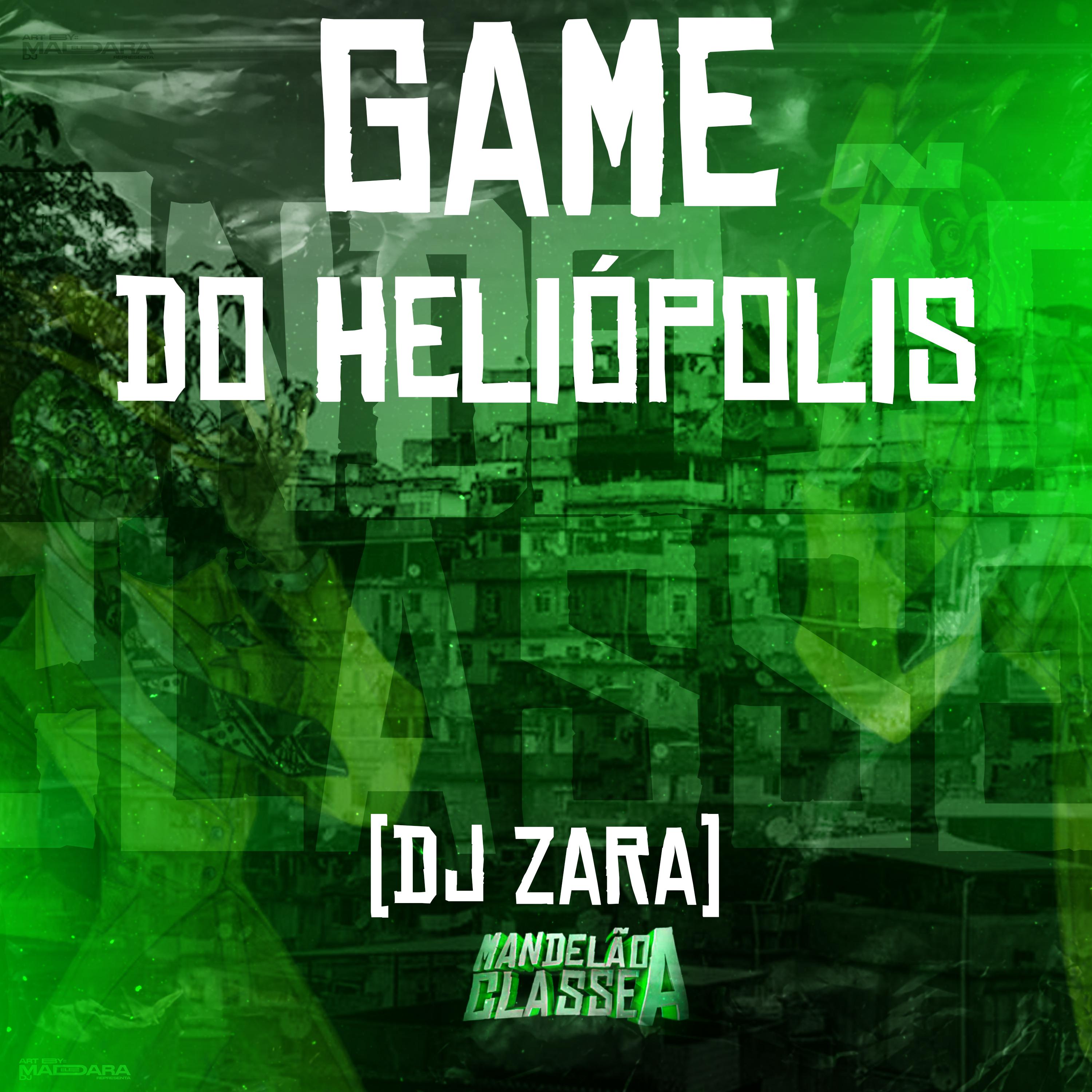 Постер альбома Game do Heliópolis