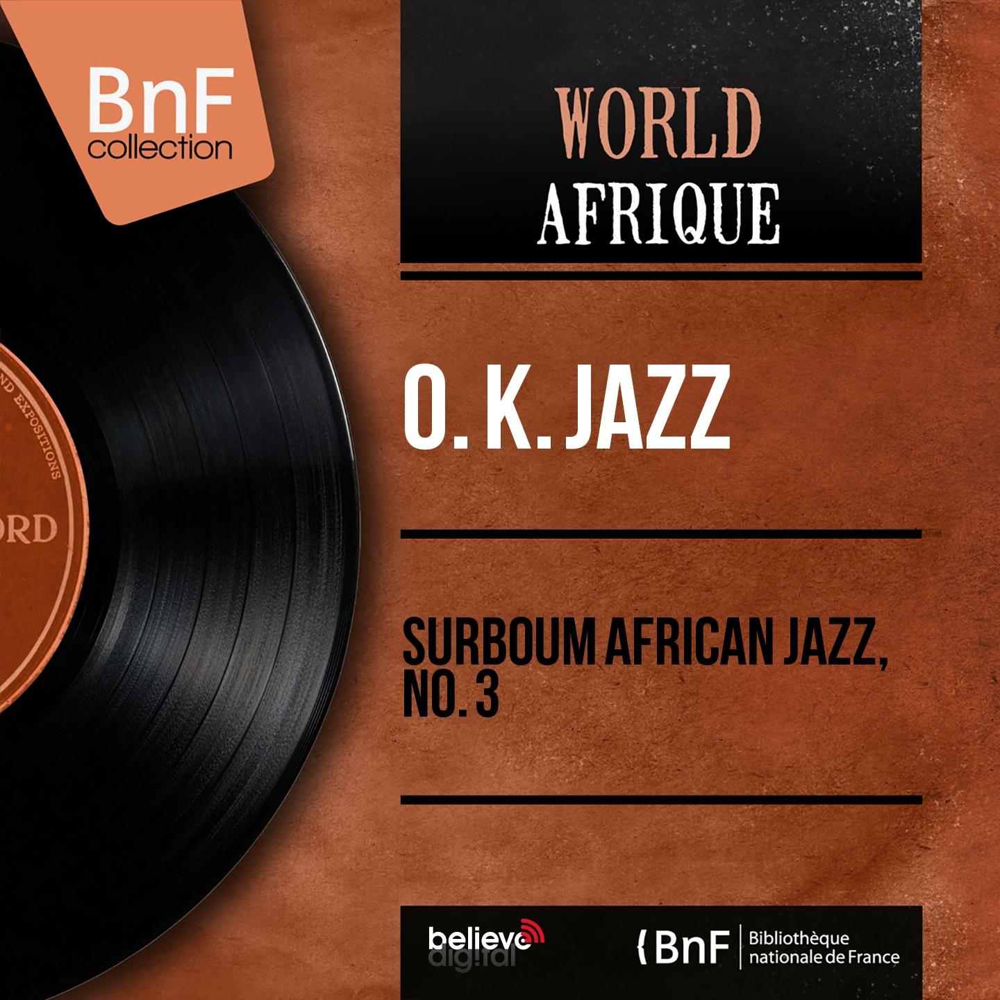 Постер альбома Surboum African Jazz, No. 3 (Mono Version)