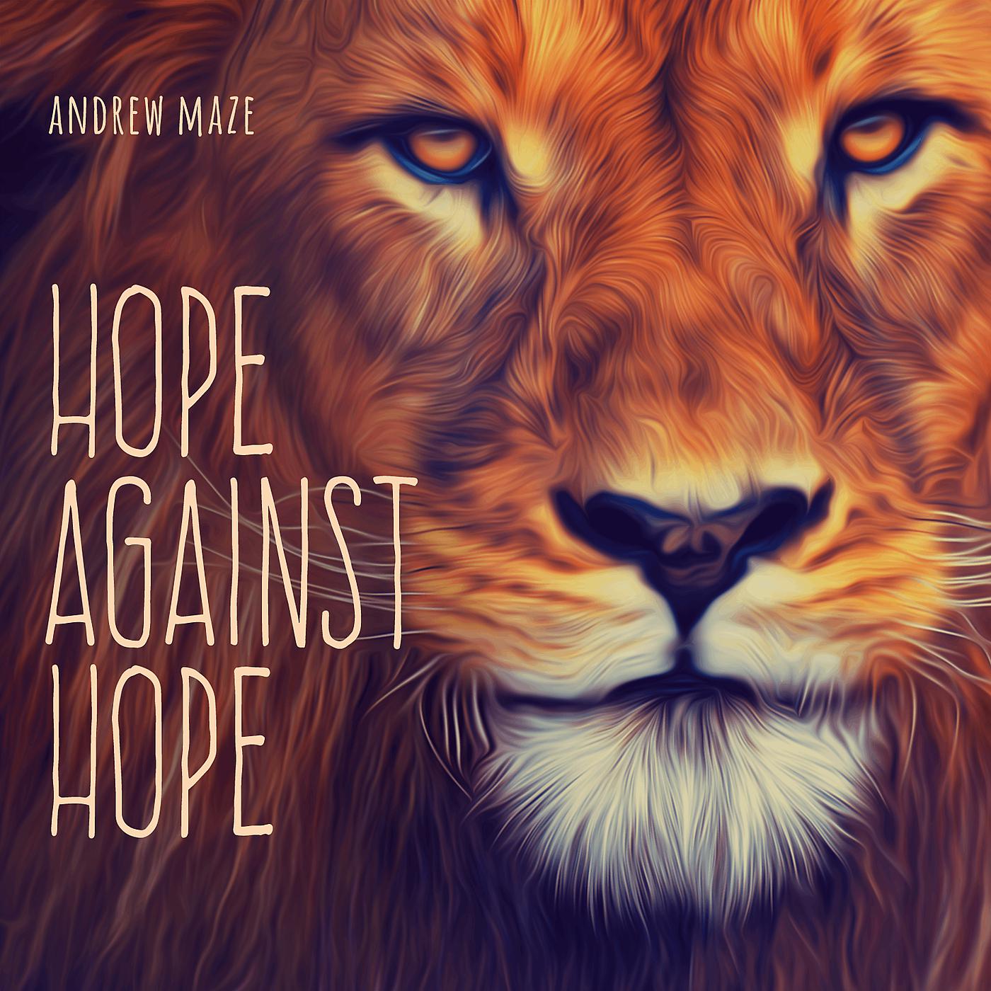 Постер альбома Hope Against Hope