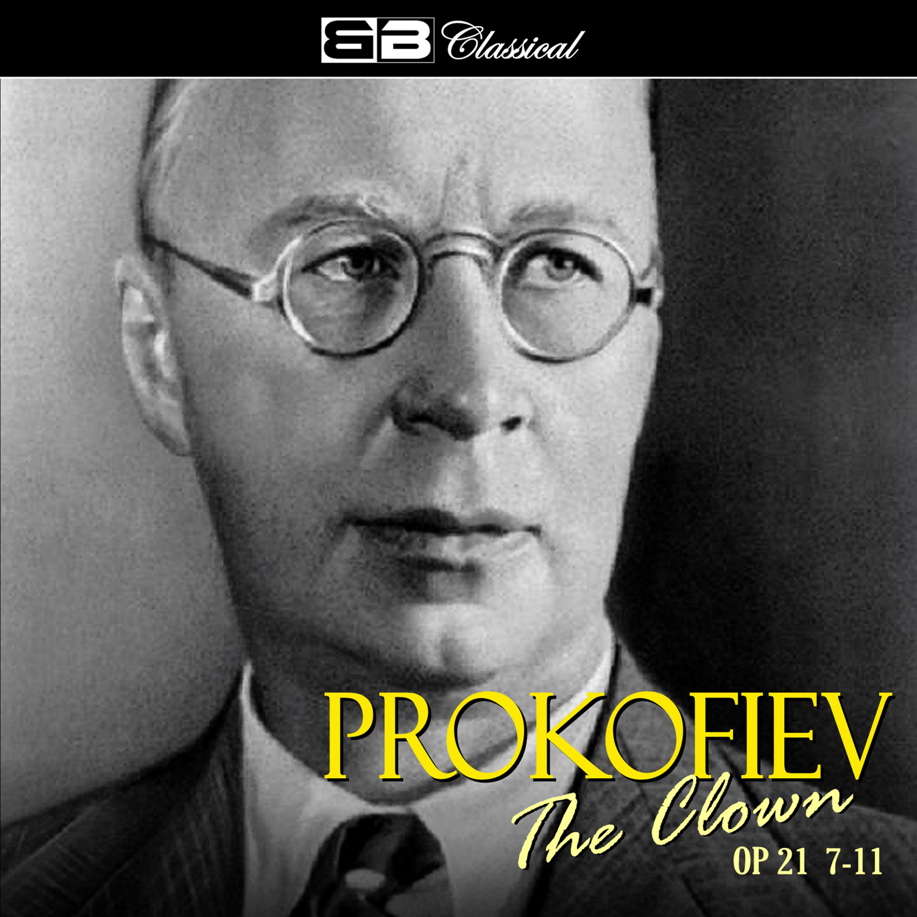 Постер альбома Prokofiev The Clown, Op. 21 7-11