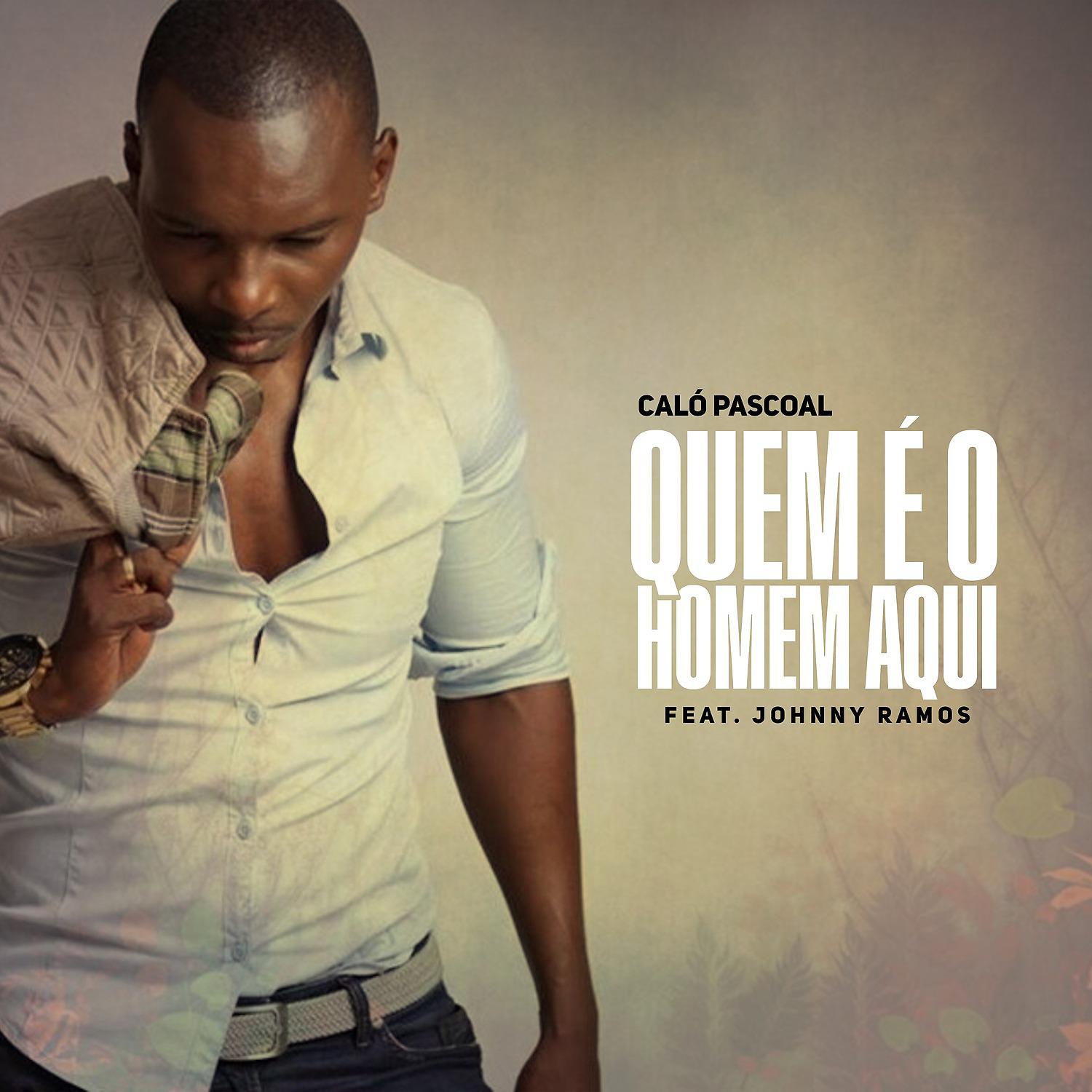 Постер альбома Quem É o Homem Aqui