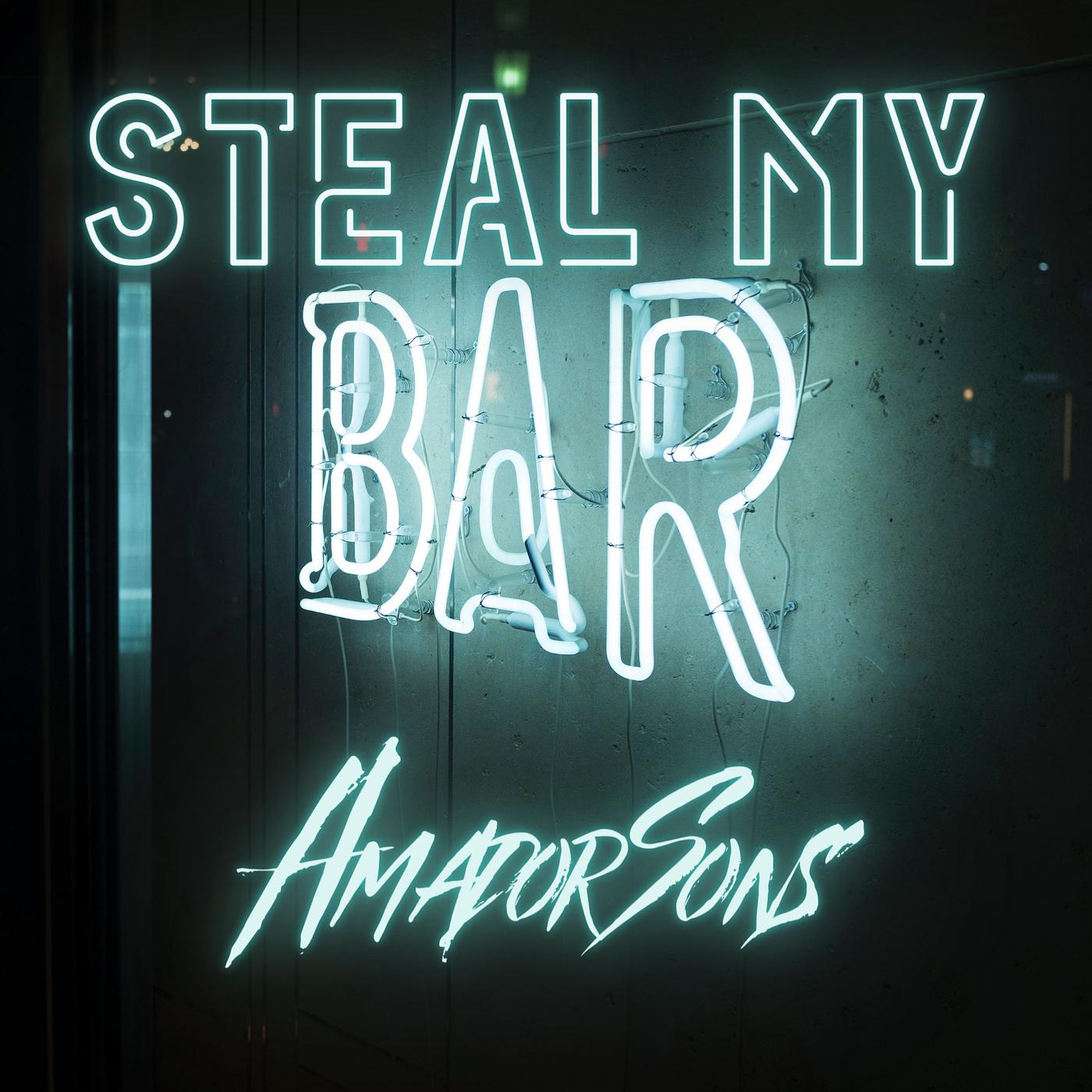 Постер альбома Steal My Bar