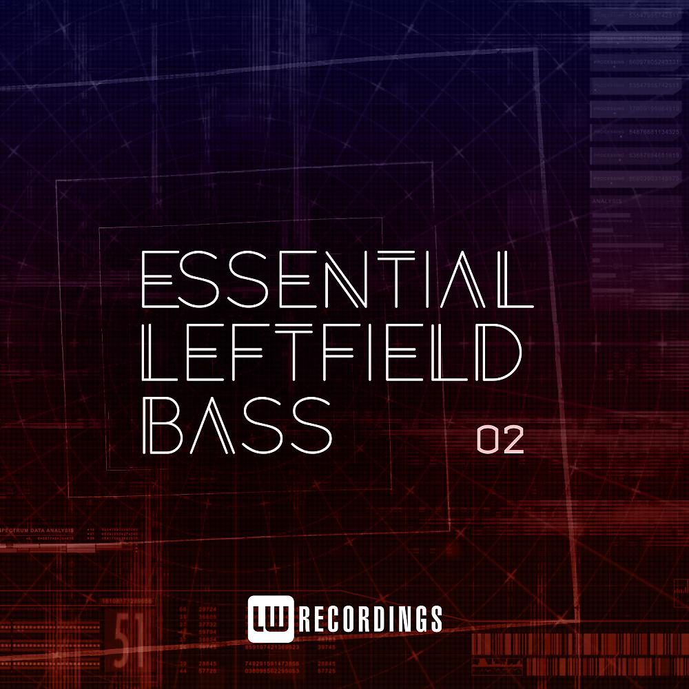 Постер альбома Essential Leftfield Bass, Vol. 02