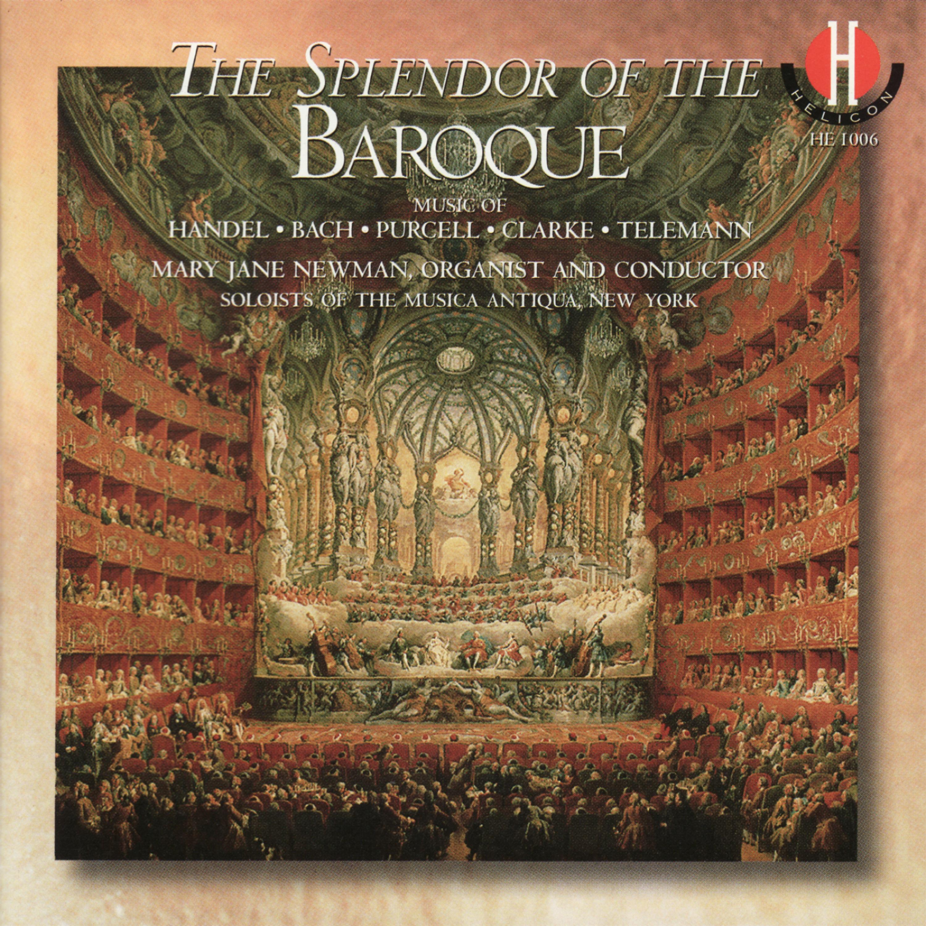 Постер альбома Handel, Bach, Purcell, Clarke, Telemann: The Splendor of the Baroque