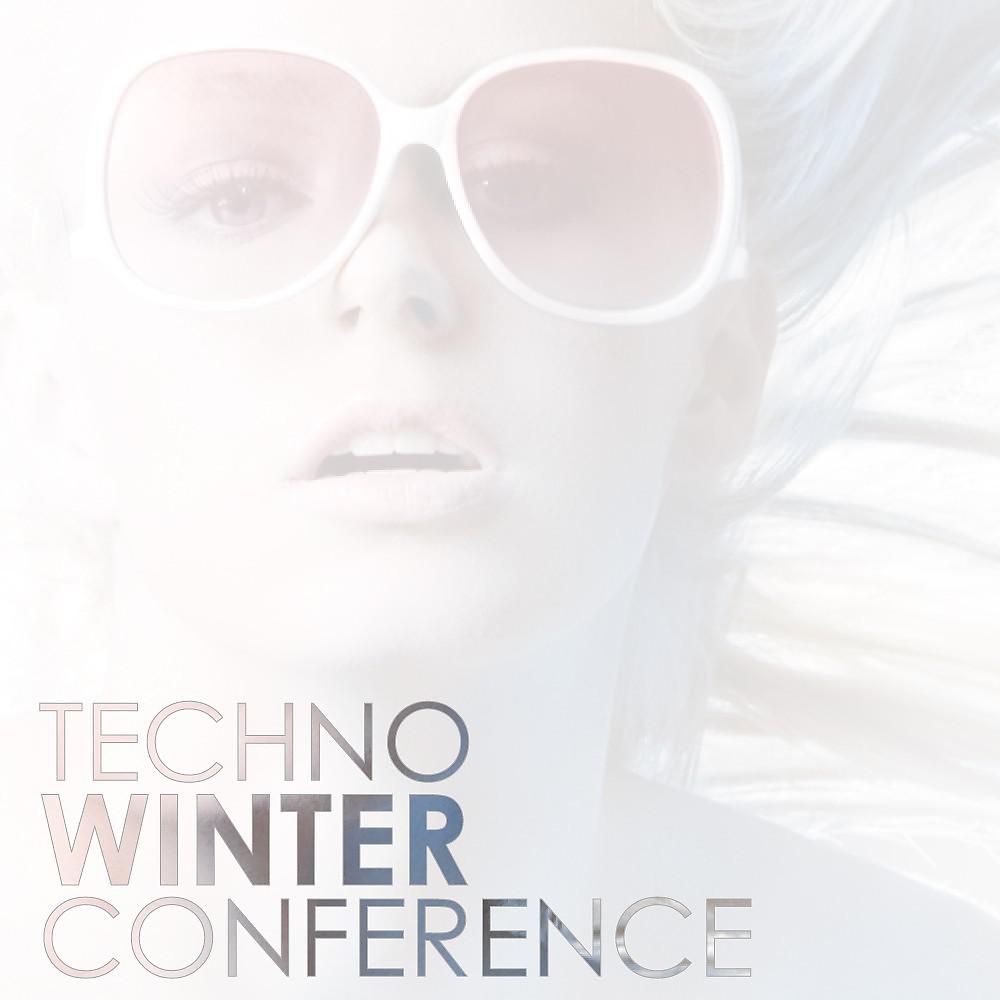 Постер альбома Techno Winter Conference