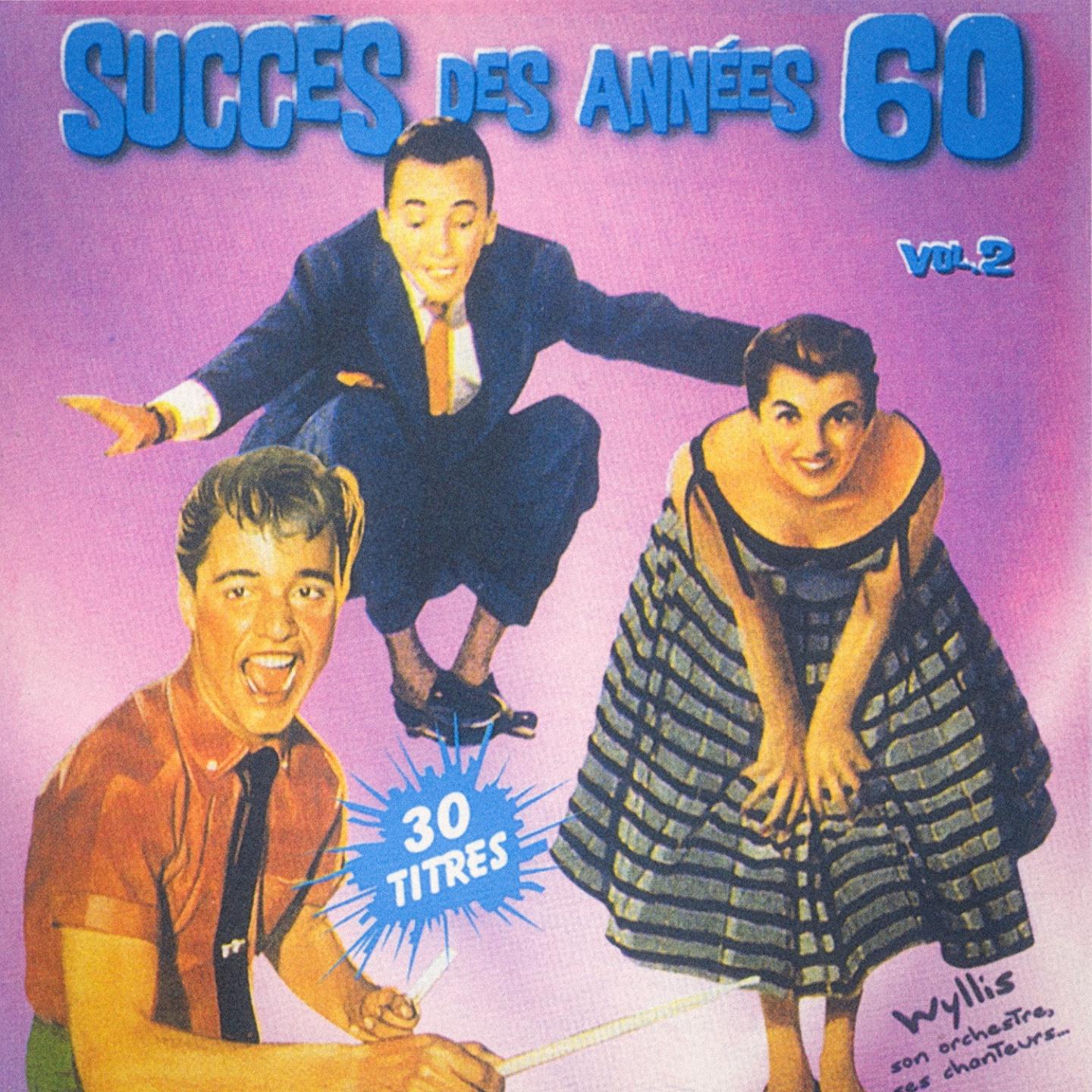 Постер альбома Succès des années 60, Vol. 2