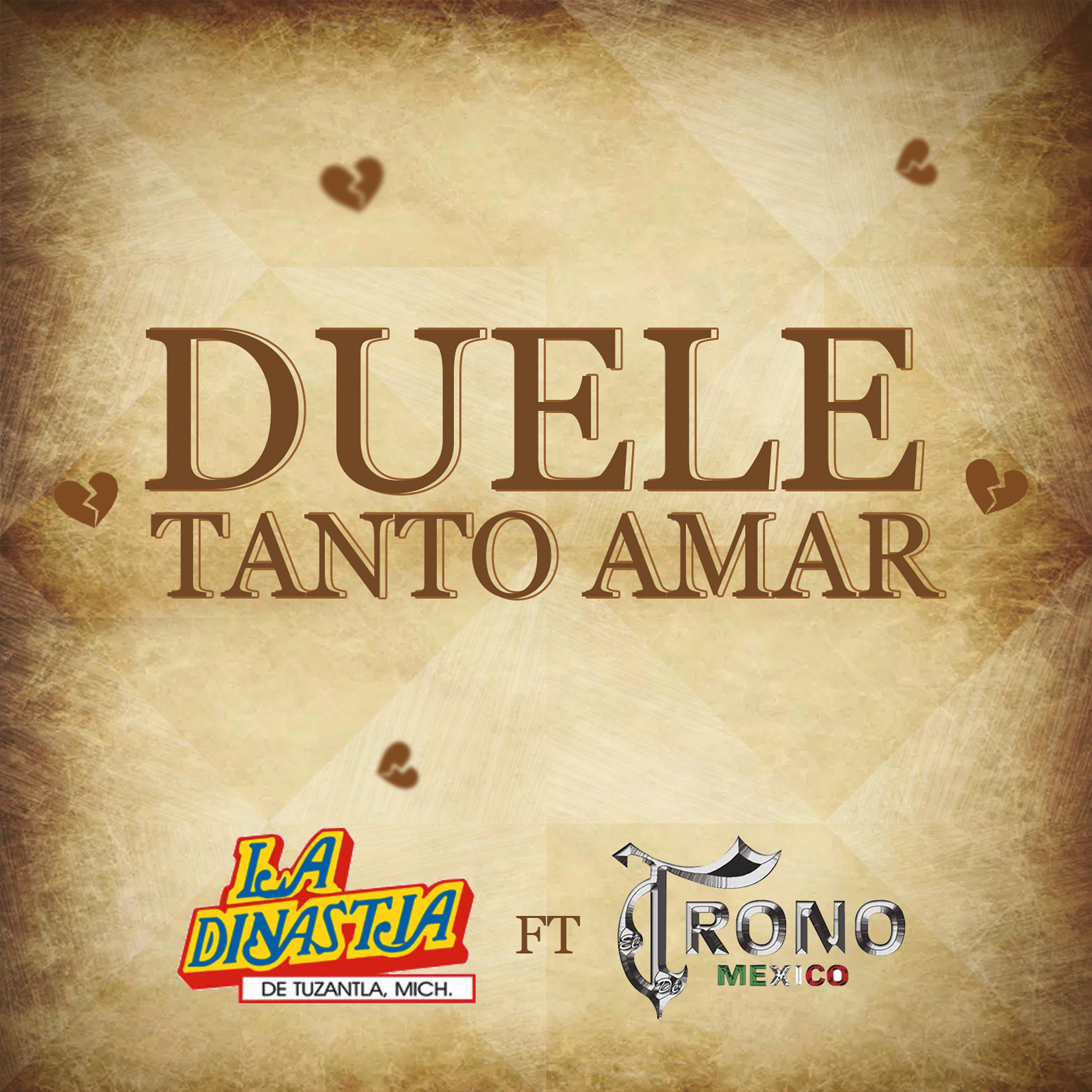 Постер альбома Duele Amar
