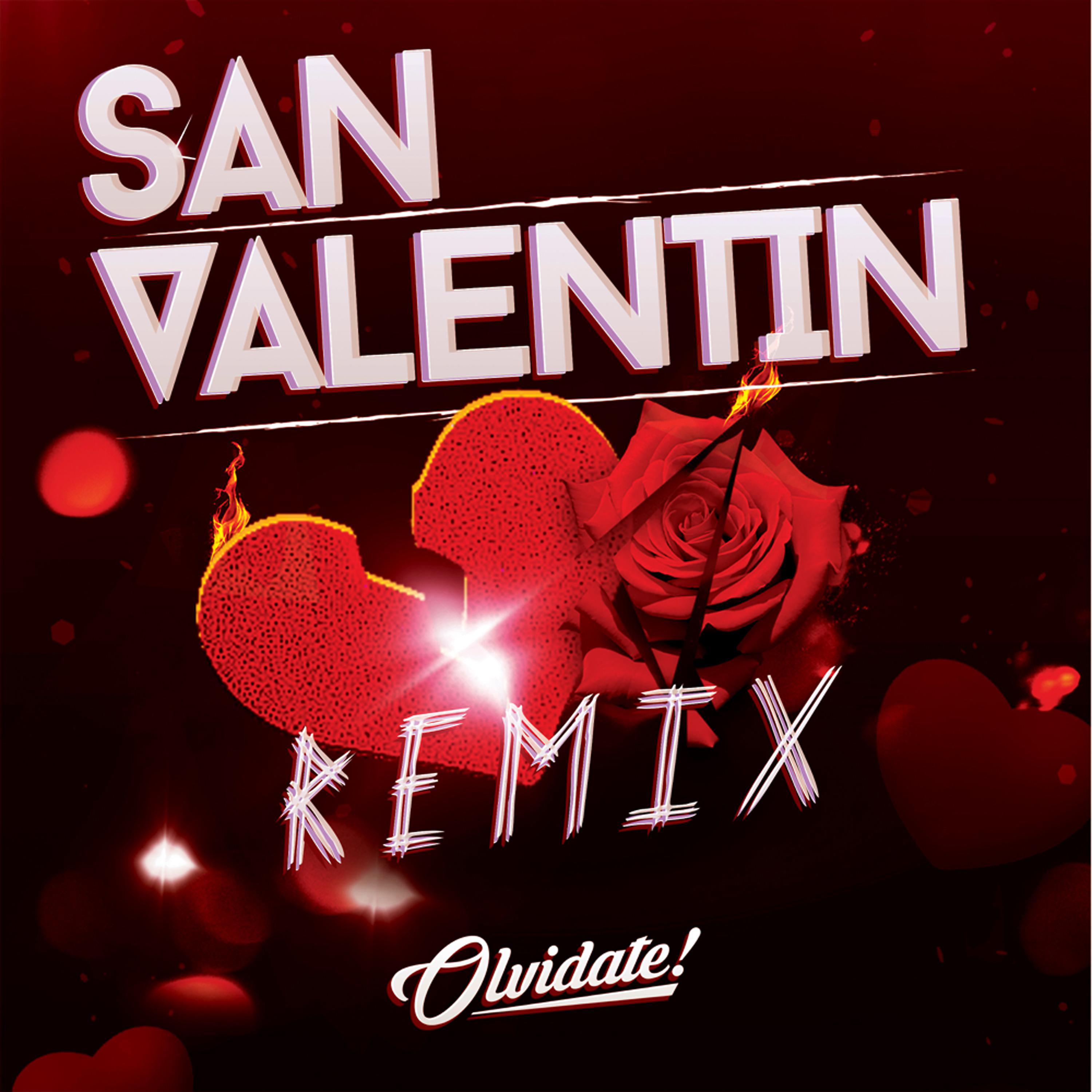 Постер альбома San Valentín (Remix)
