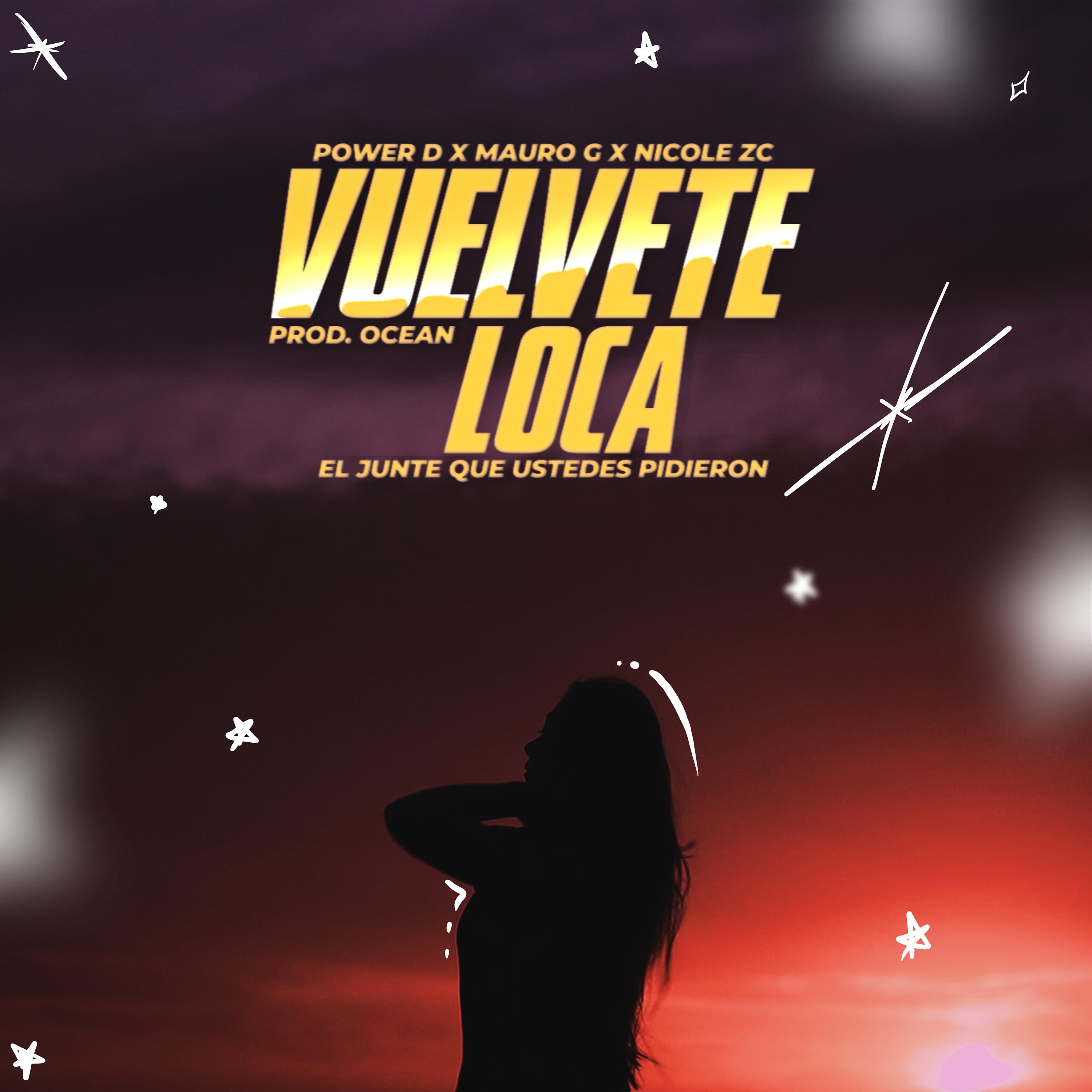 Постер альбома Vuelvete Loca