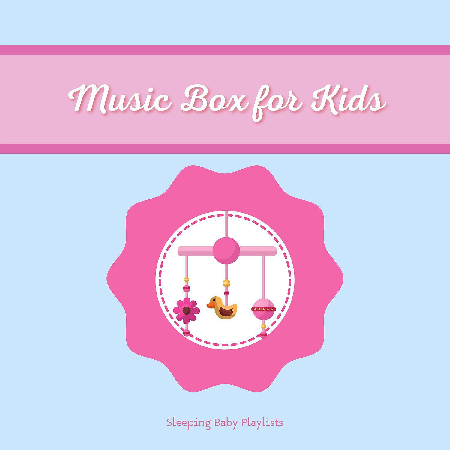Постер альбома Music Box for Kids, White Noise