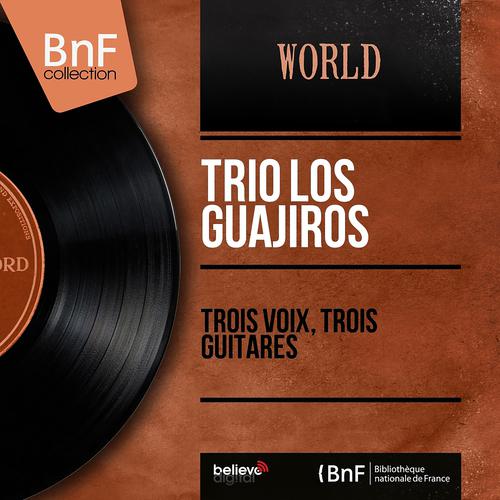 Постер альбома Trois voix, trois guitares (Mono version)