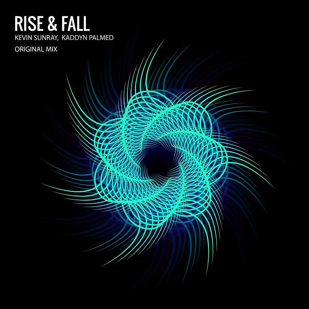 Постер альбома Rise & Fall (Original Mix)