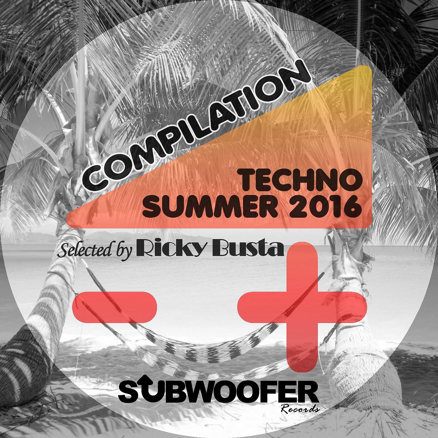 Постер альбома Subwoofer Records Presents Summer Techno 2016