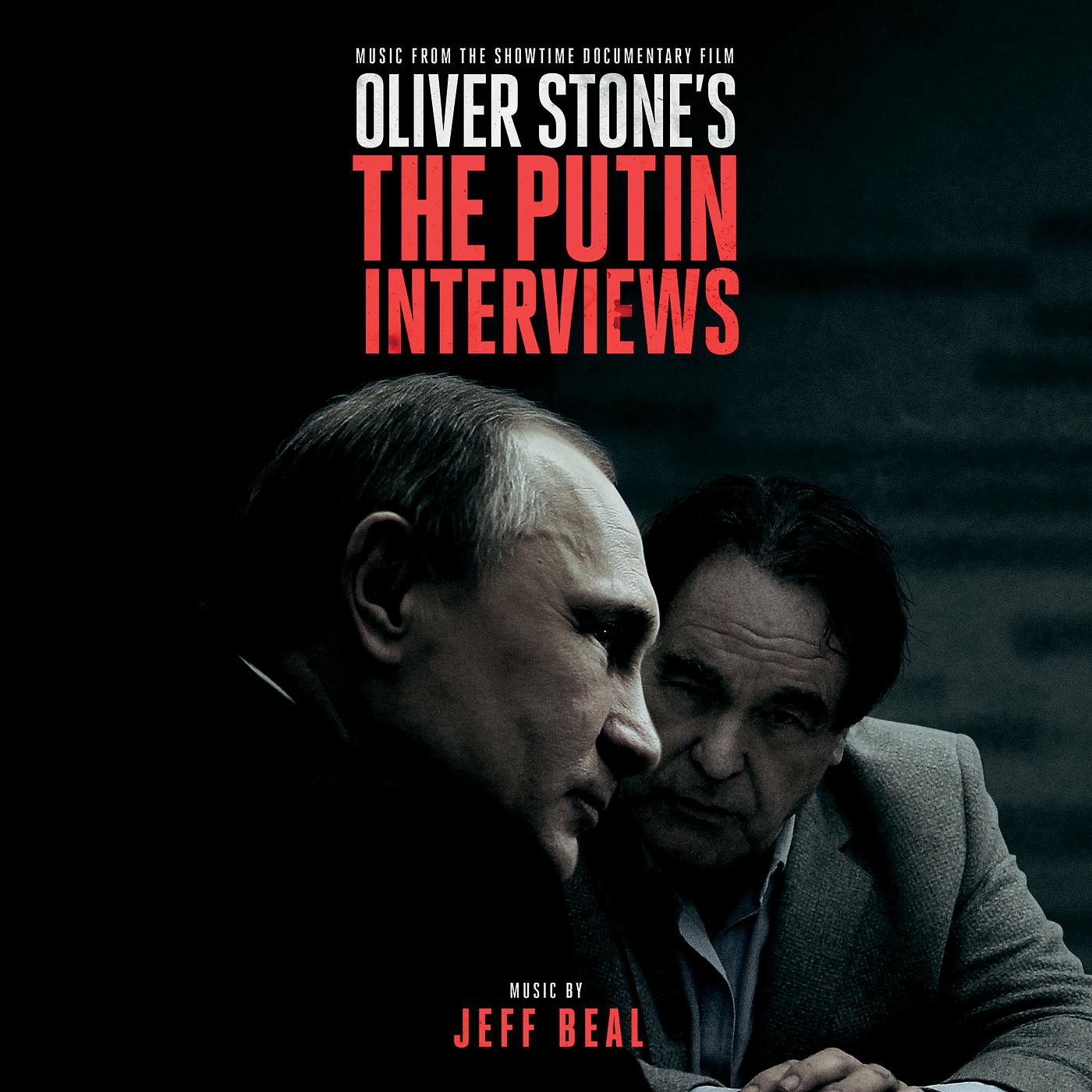 Постер альбома Oliver Stone's The Putin Interviews