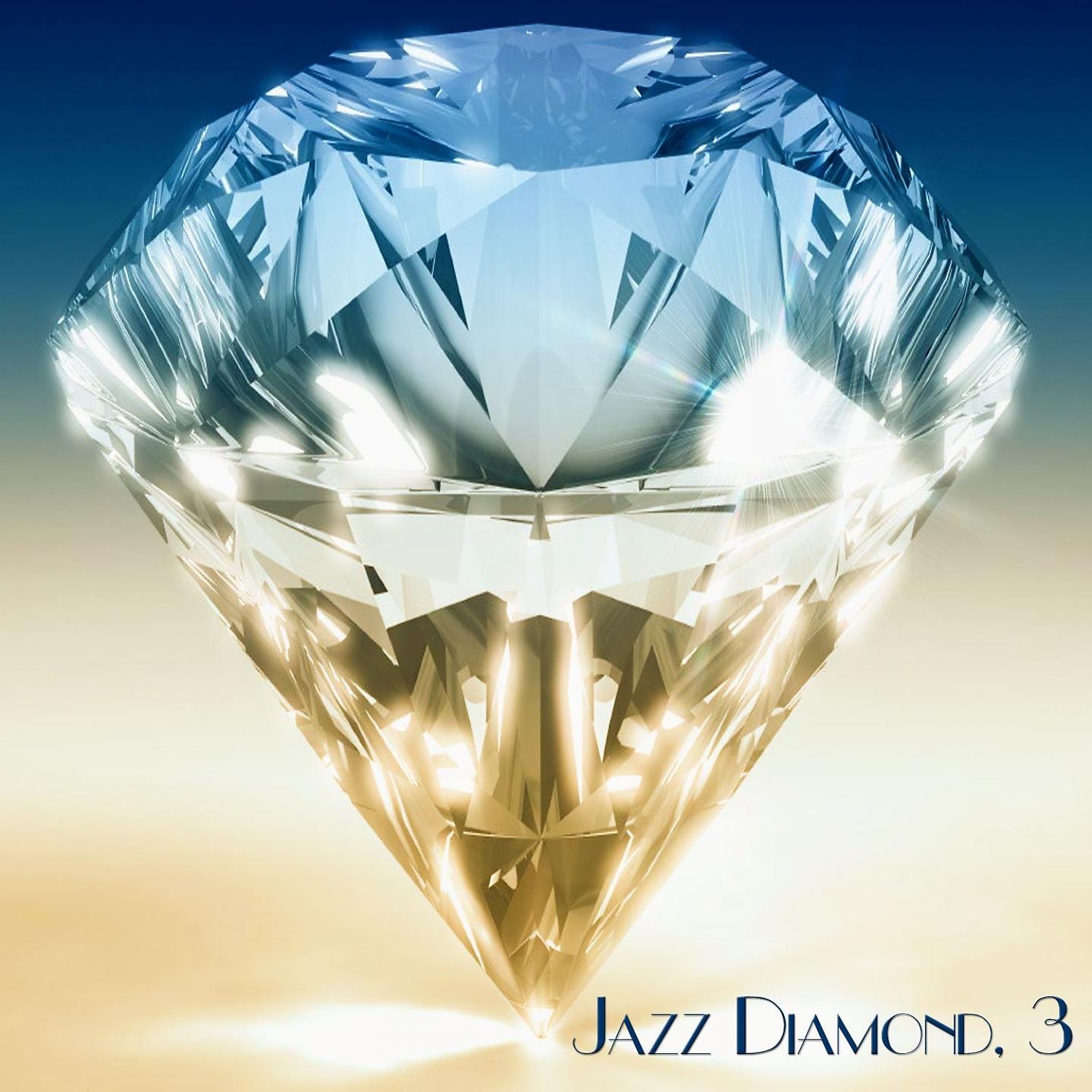 Постер альбома Jazz Diamond, 3 - Jazz Collection