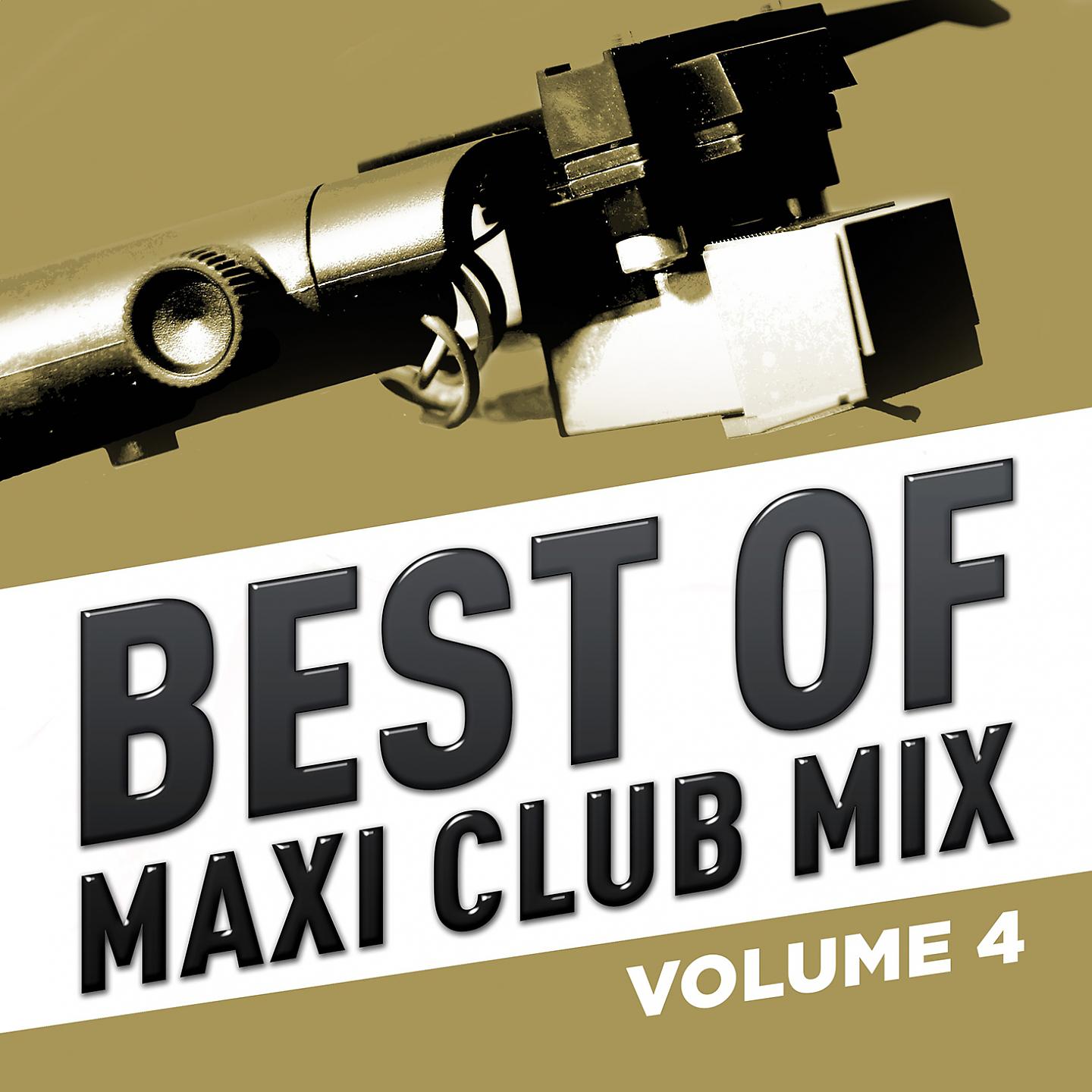 Постер альбома Best of Maxi Club Mix, Vol. 4