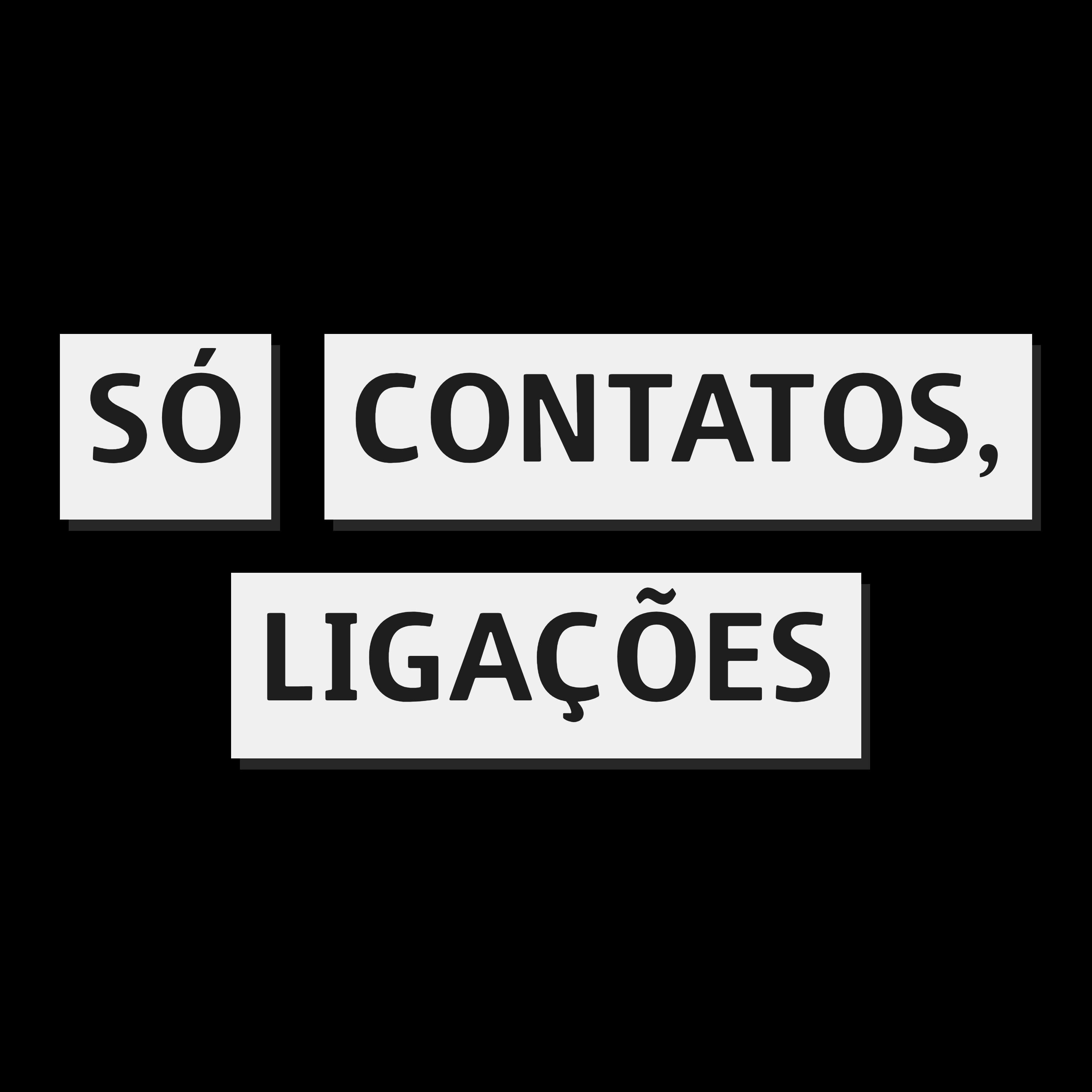 Постер альбома Só Contatos, Ligações