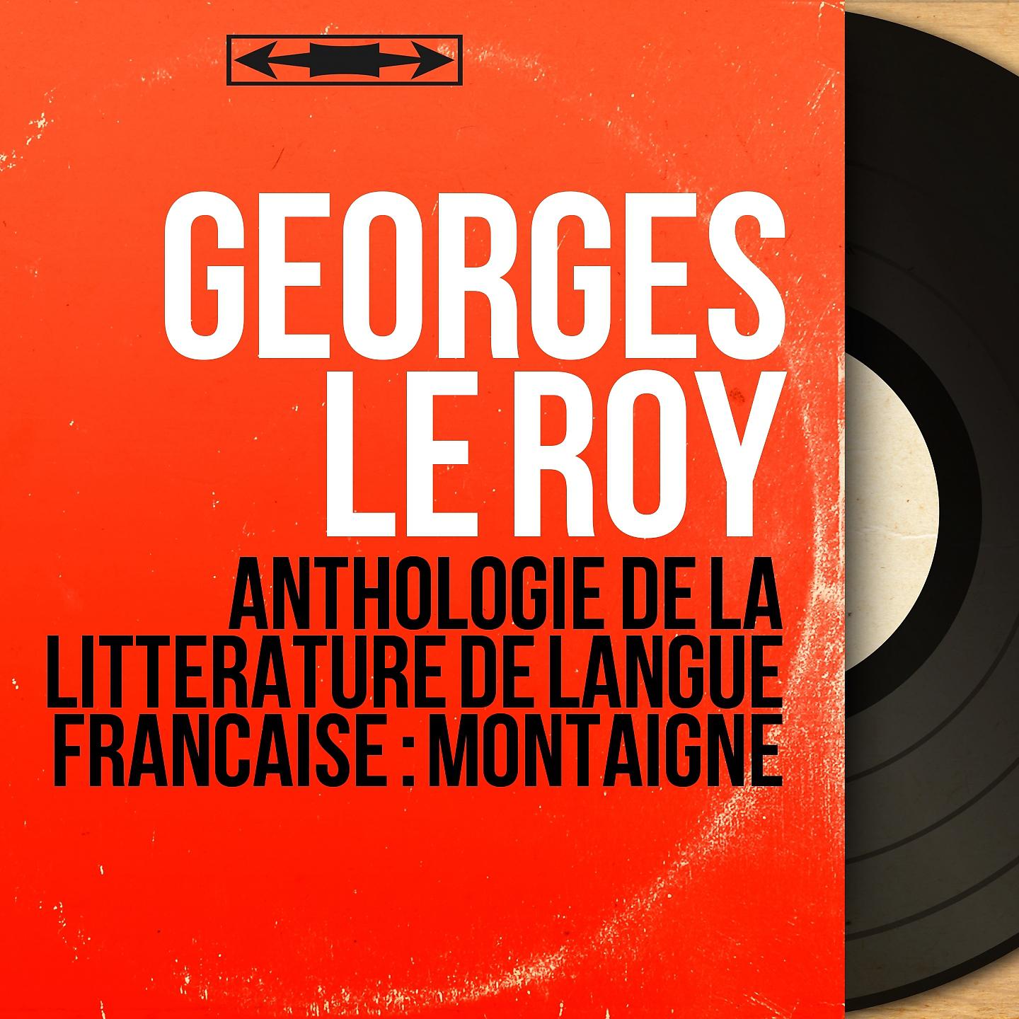 Постер альбома Anthologie de la littérature de langue française : Montaigne