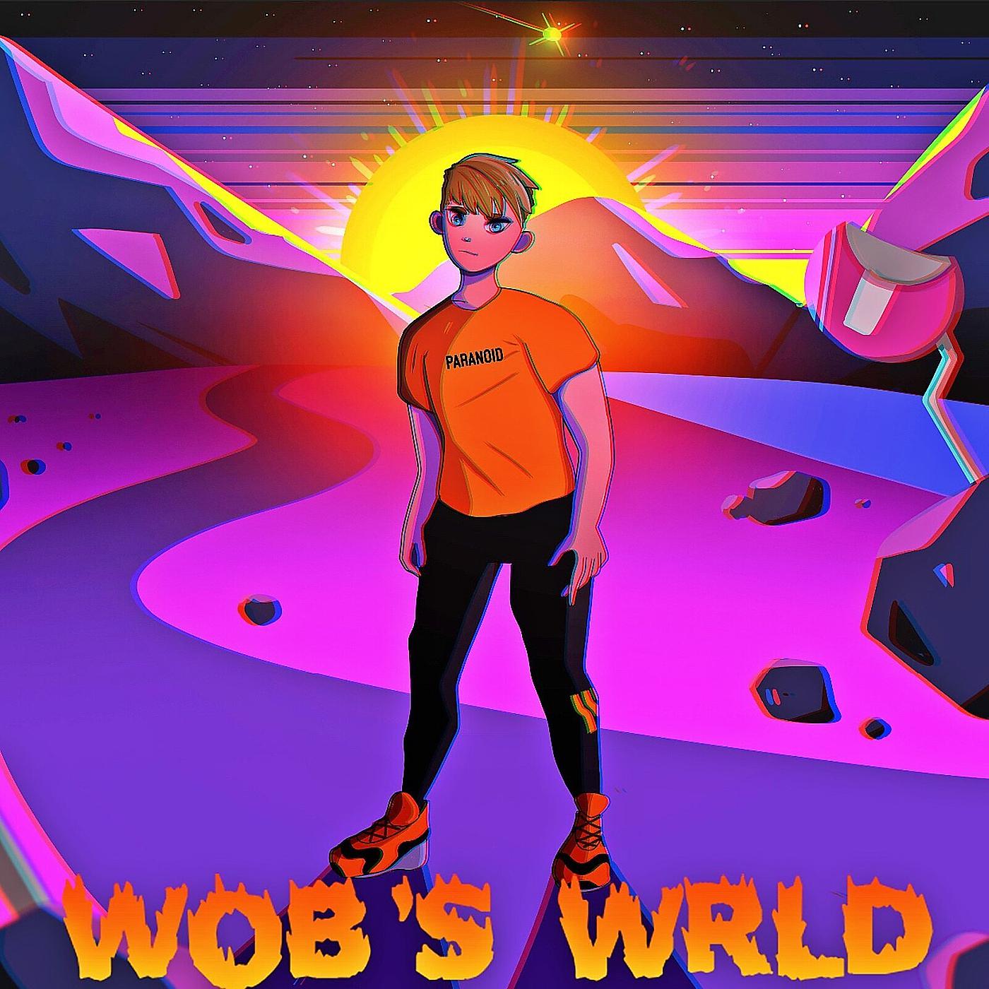 Постер альбома Wob’s Wrld