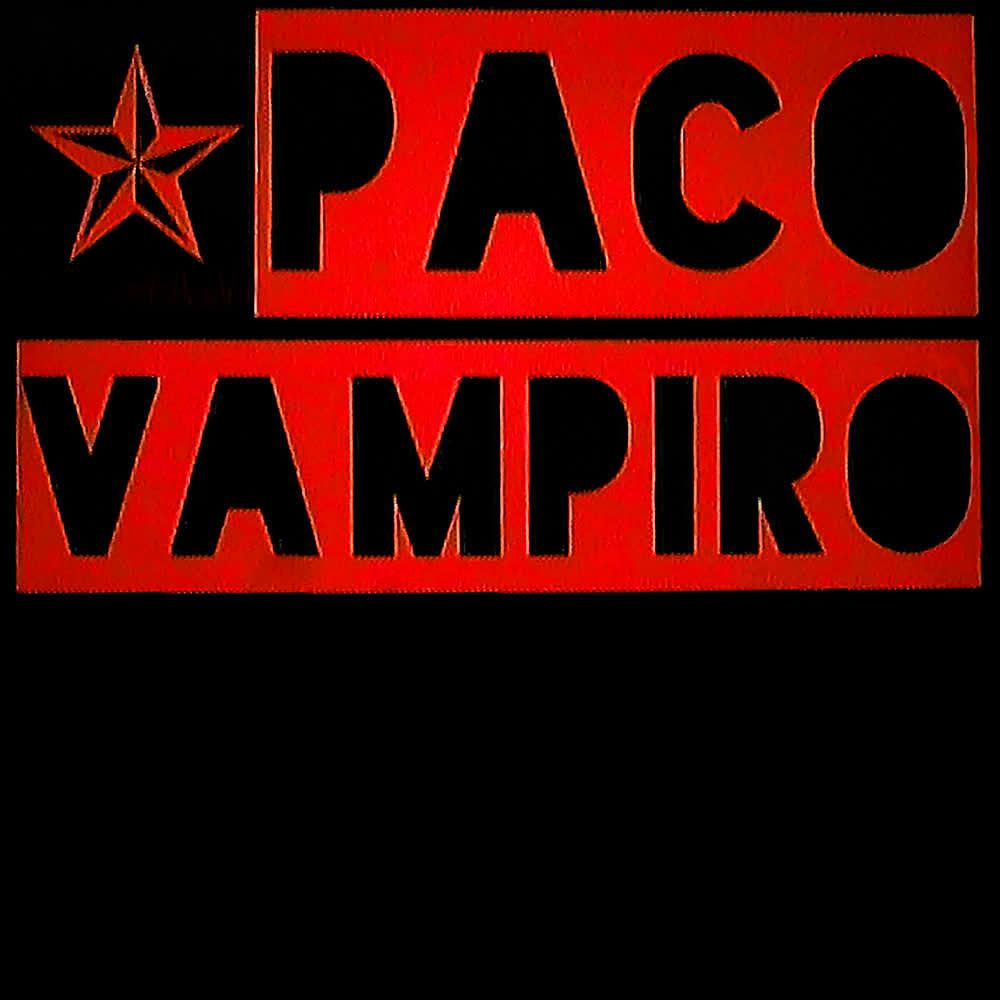 Постер альбома Paco Vampiro