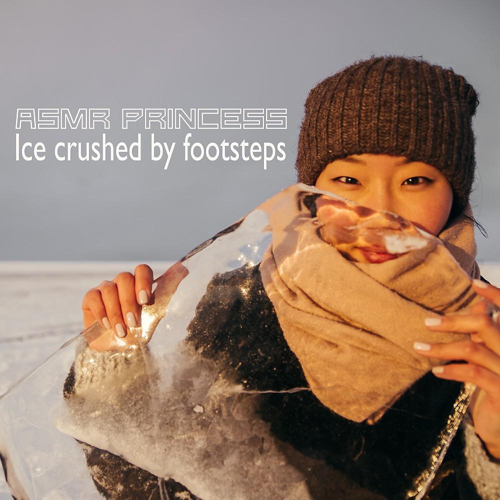 Постер альбома Ice Crushed by Footsteps (Natural Sound & Soundscapes)
