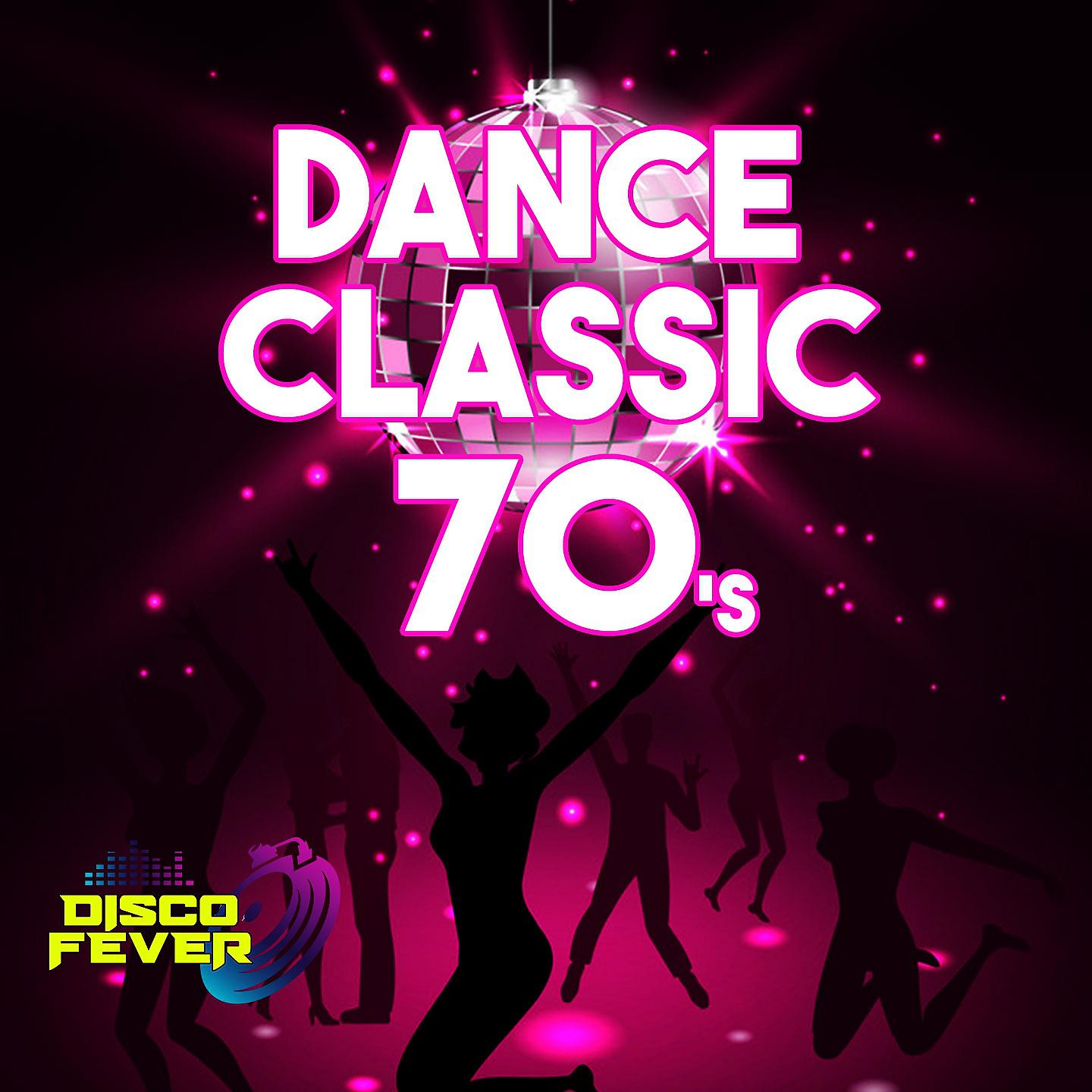 Постер альбома Dance Classic '70