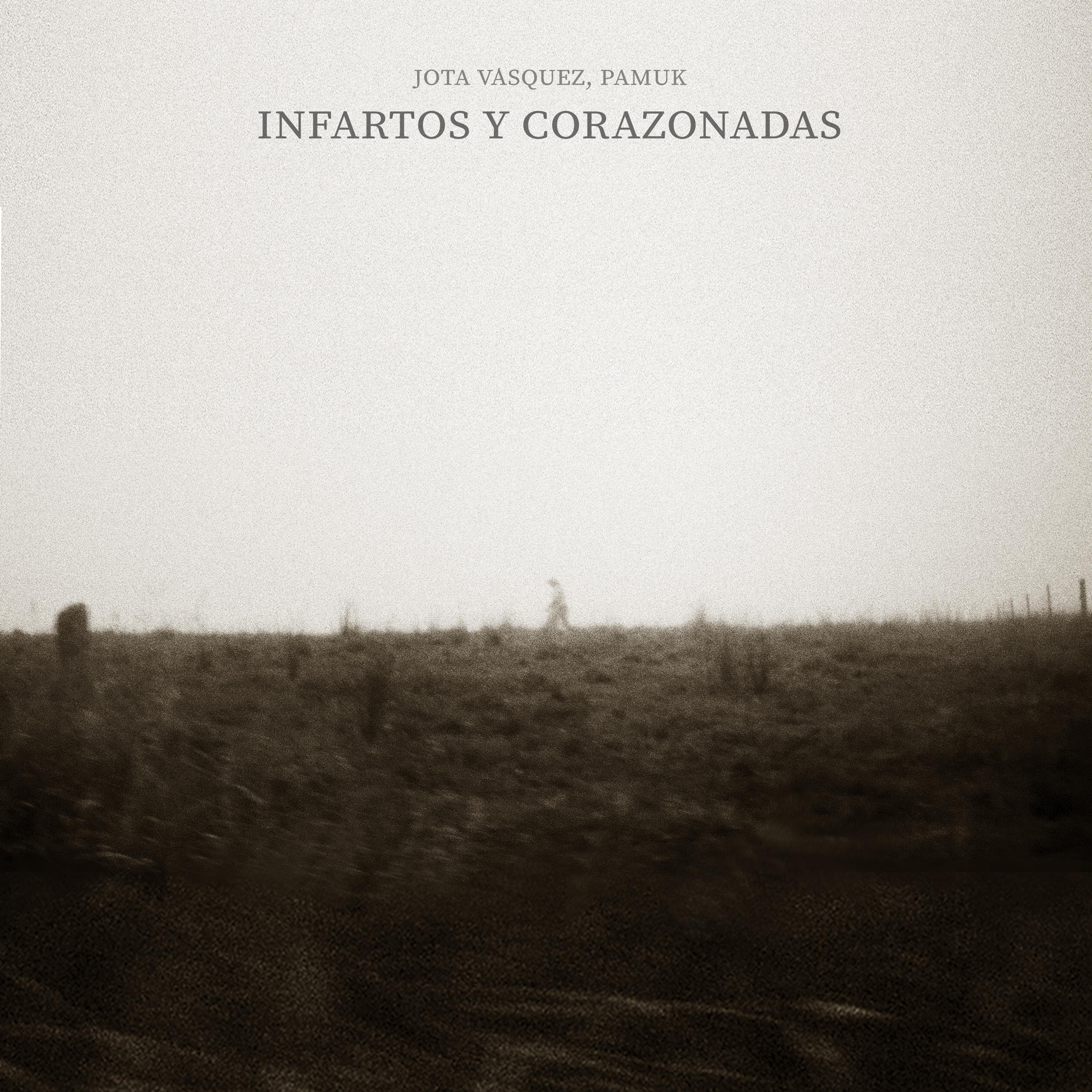 Постер альбома Infartos y Corazonadas