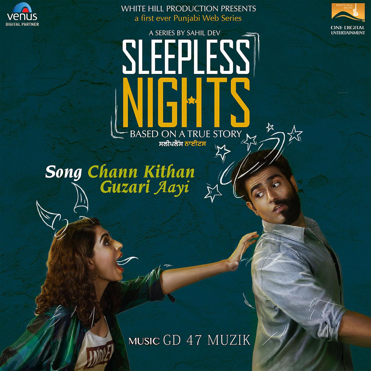 Постер альбома Chann Kithan Guzari Aayi (Sleepless Nights)