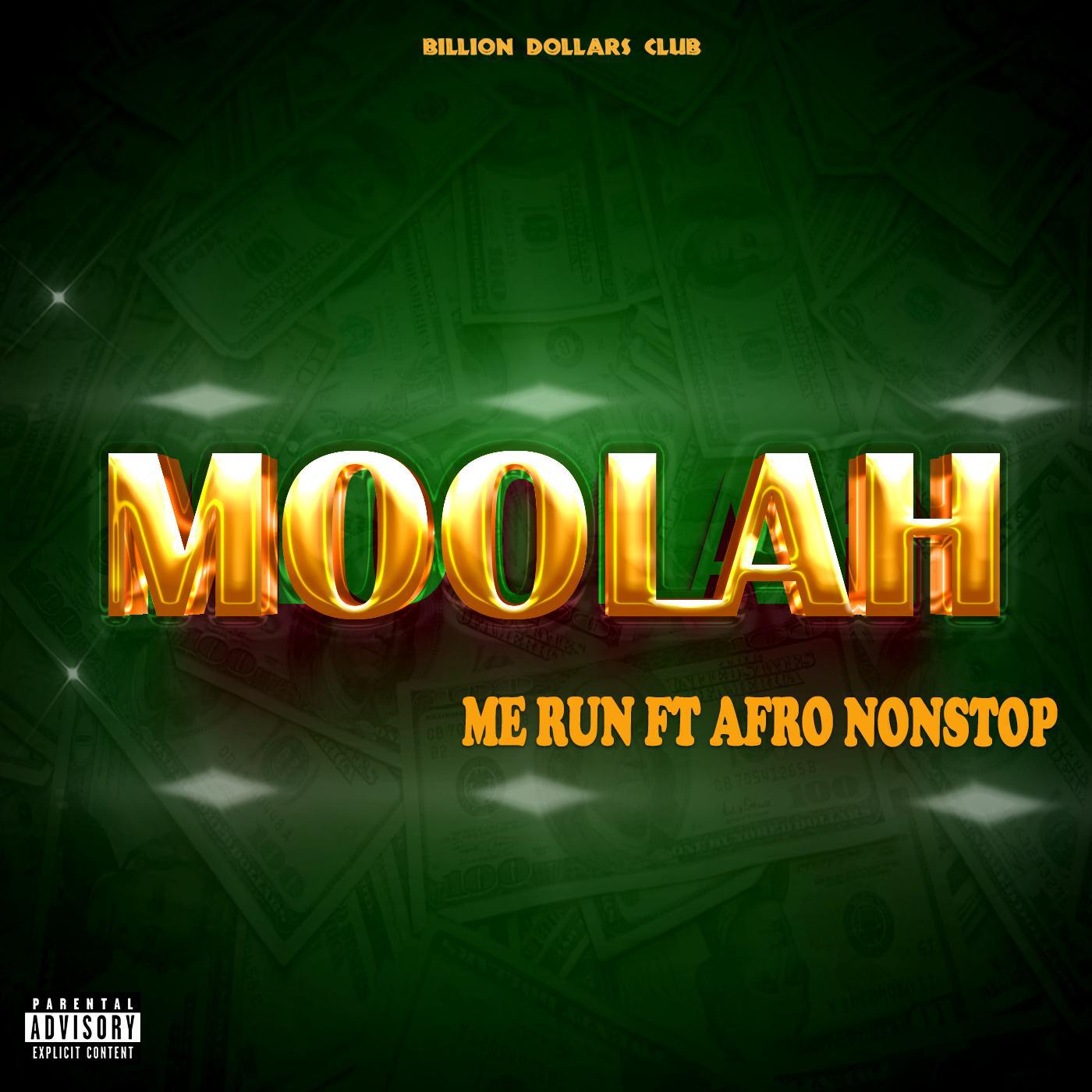 Постер альбома Moolah (feat. Afro nonstop)
