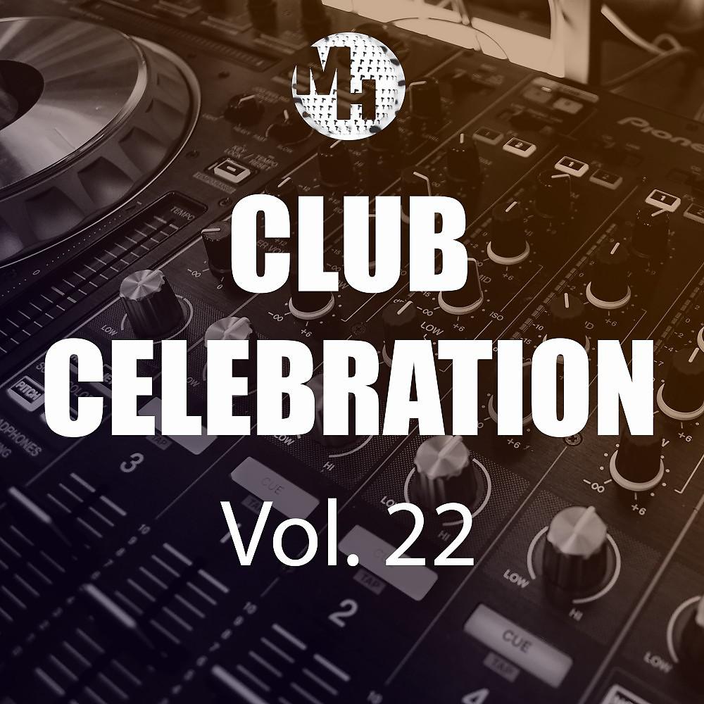 Постер альбома Club Celebration, Vol. 22
