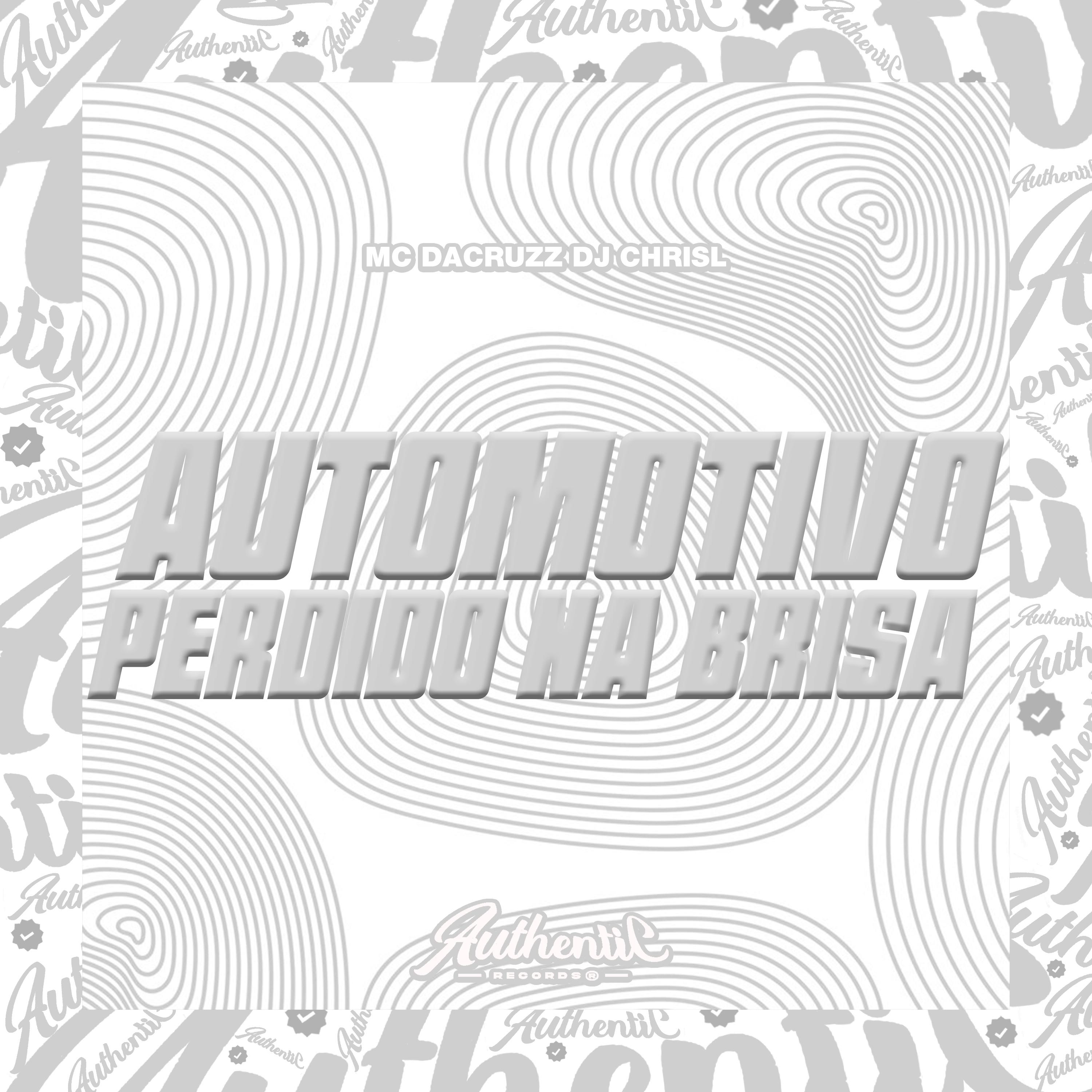 Постер альбома Automotivo Perdido na Brisa
