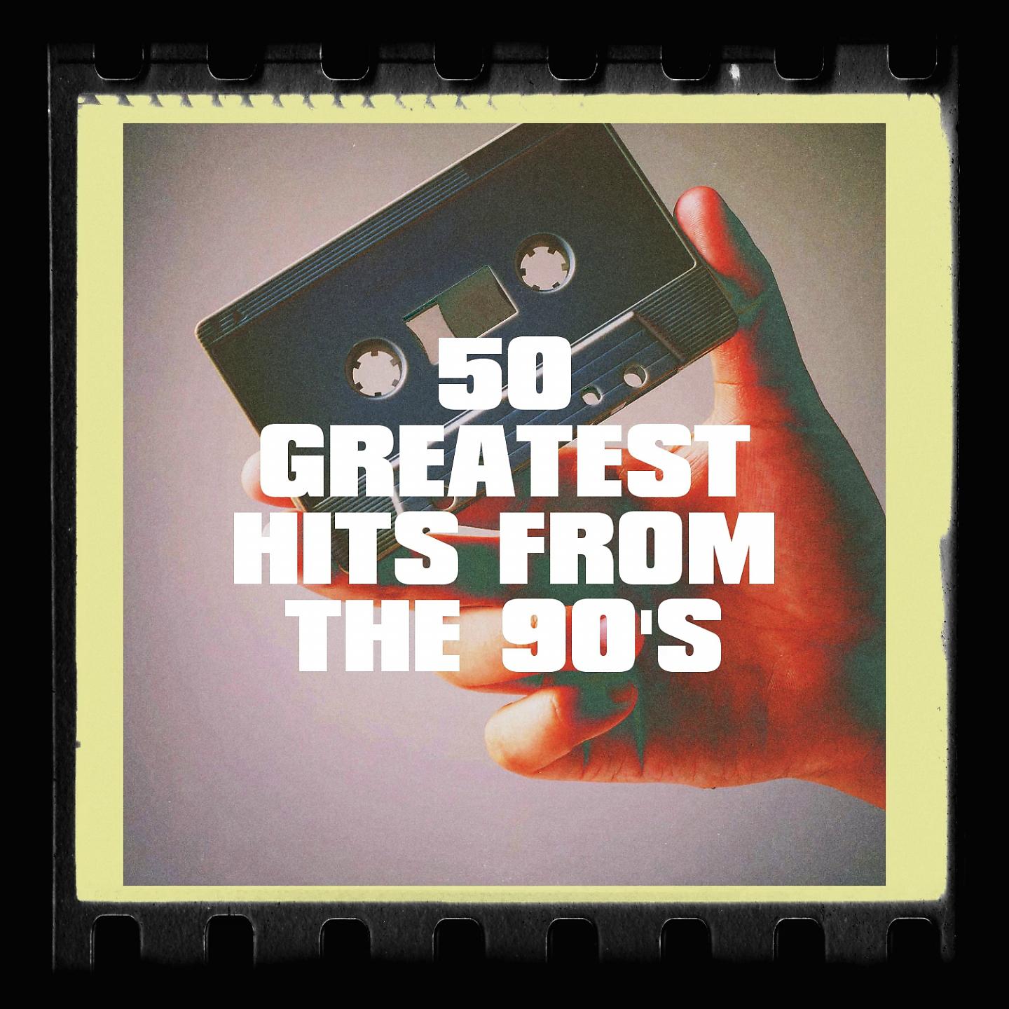 Постер альбома 50 Greatest Hits from the 90's