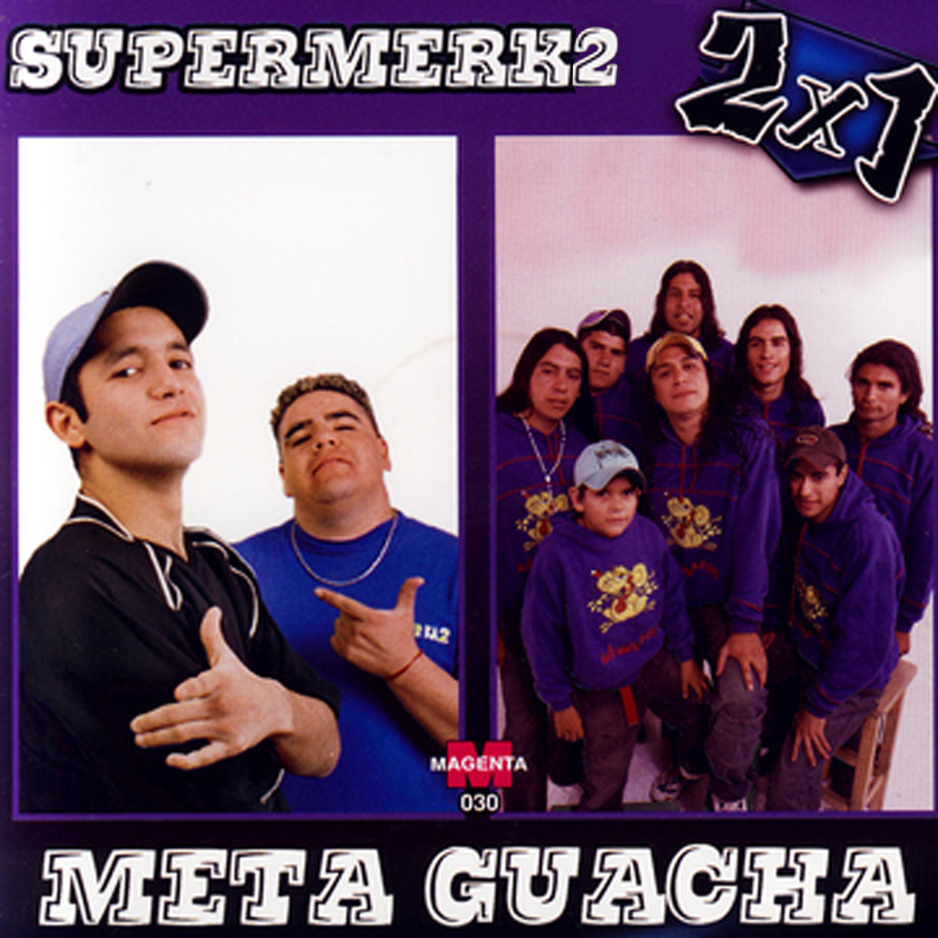 Постер альбома Supermerk2 & Meta Guacha: 2x1